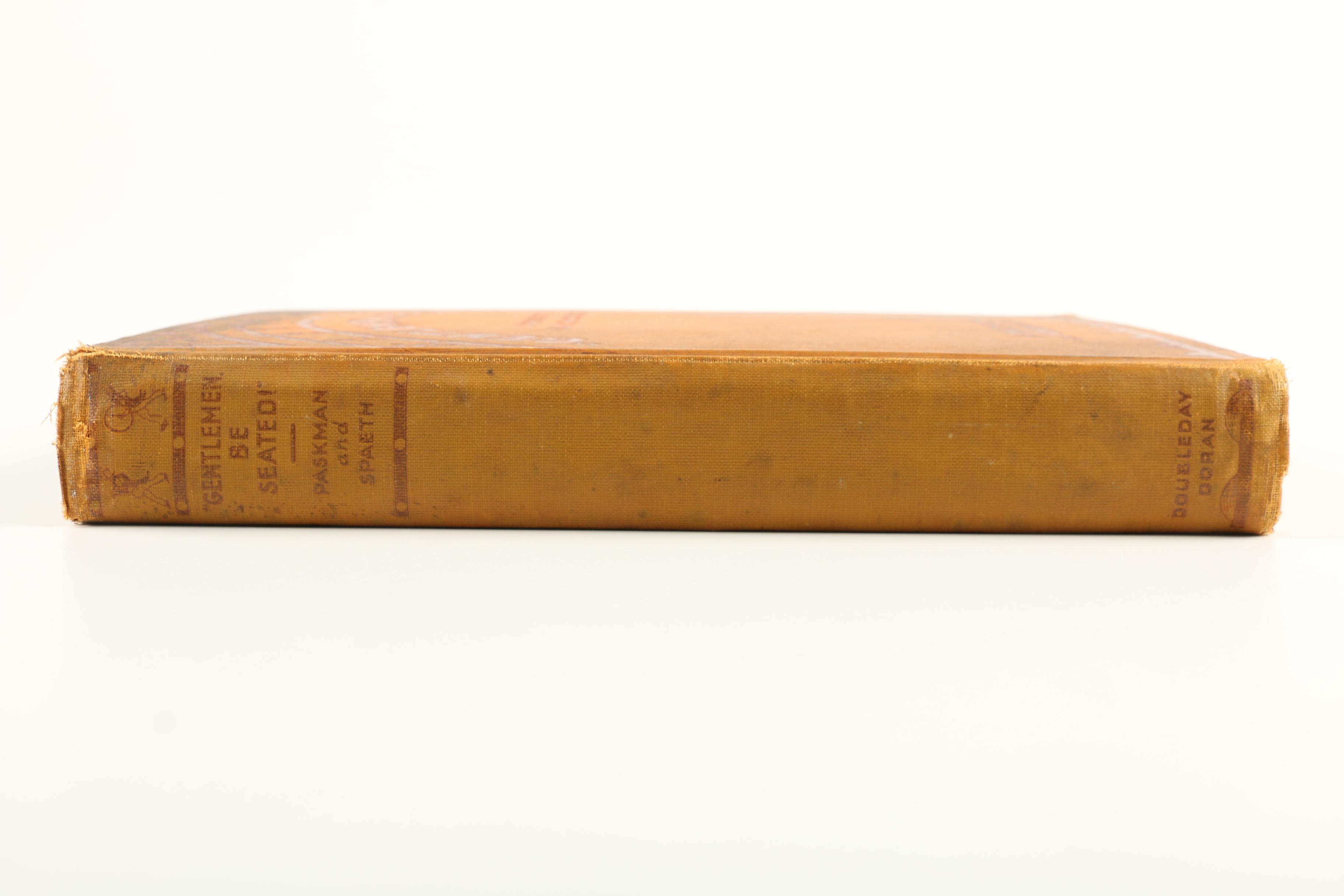 First Edition "Gentlemen Be Seated"