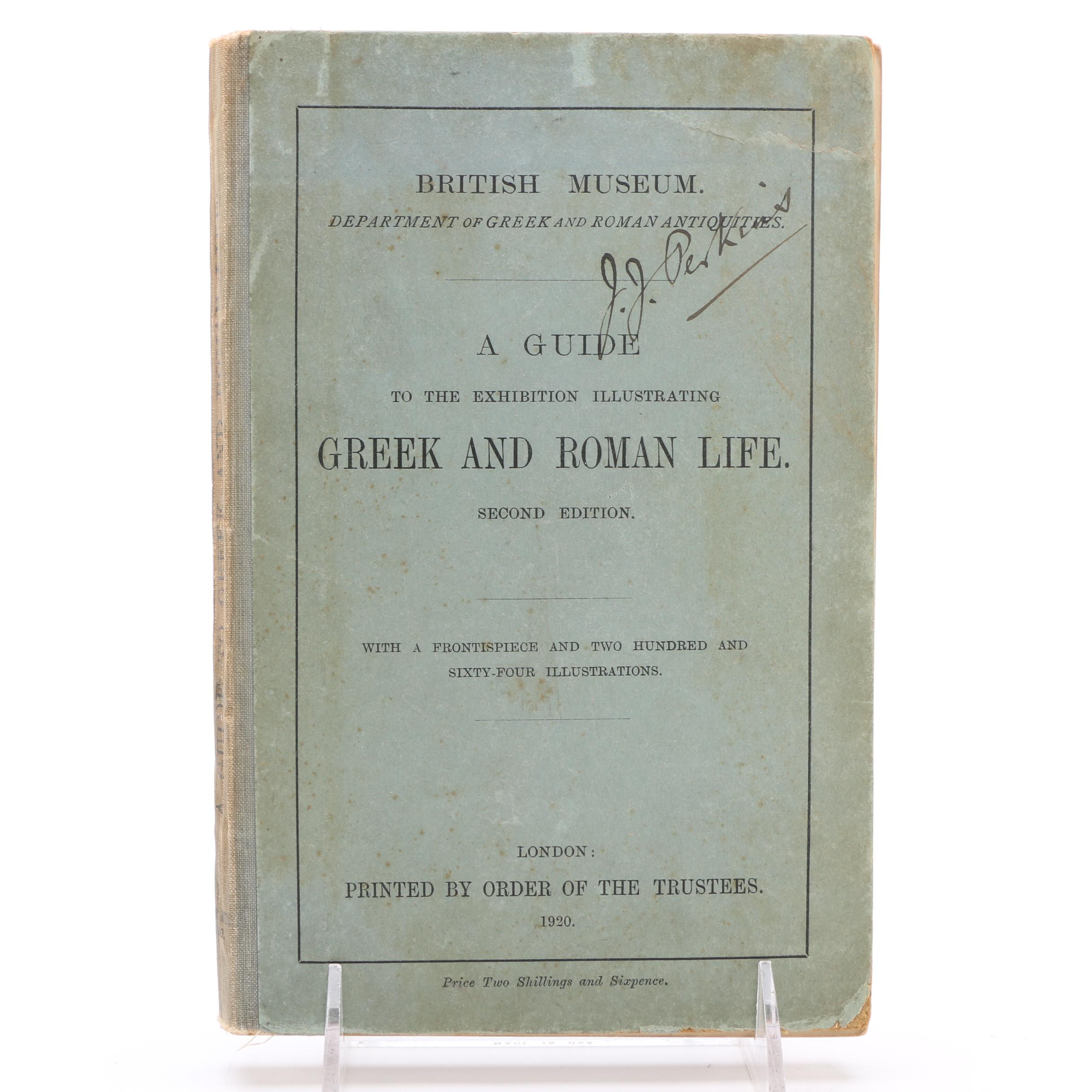 1920 "A Guide To The Exhibition Illustrating Greek and Roman Life"