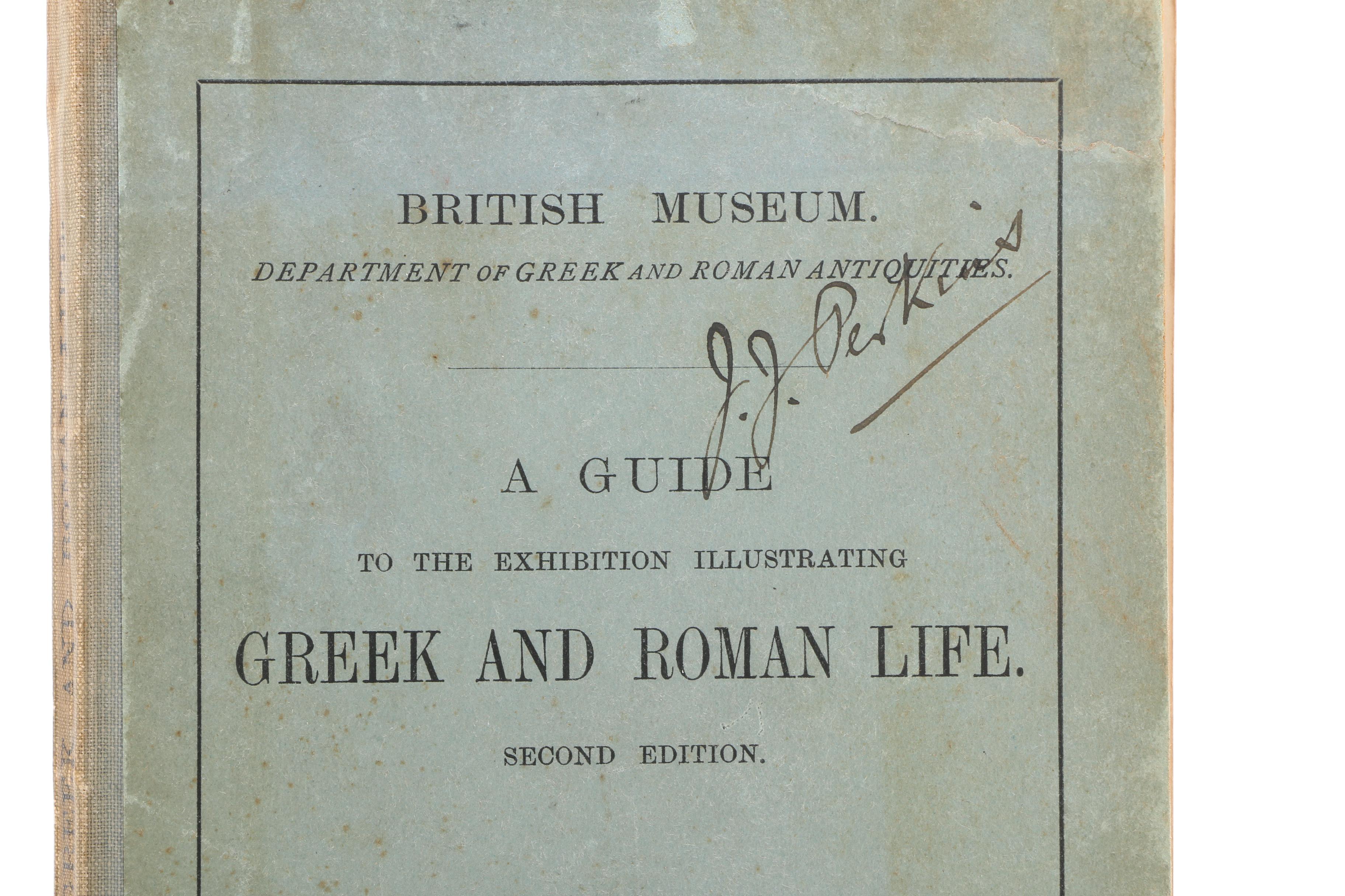1920 "A Guide To The Exhibition Illustrating Greek and Roman Life"