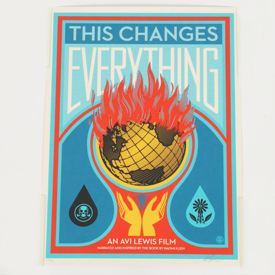Shepard Fairey Limited Edition Serigraph "This Changes Everything"