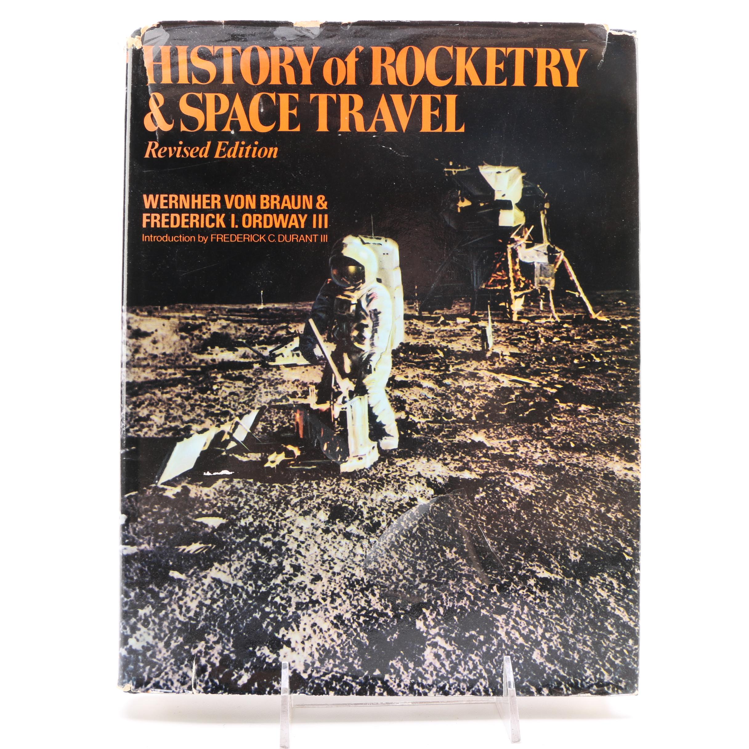 Signed "History of Rocketry & Space Travel"