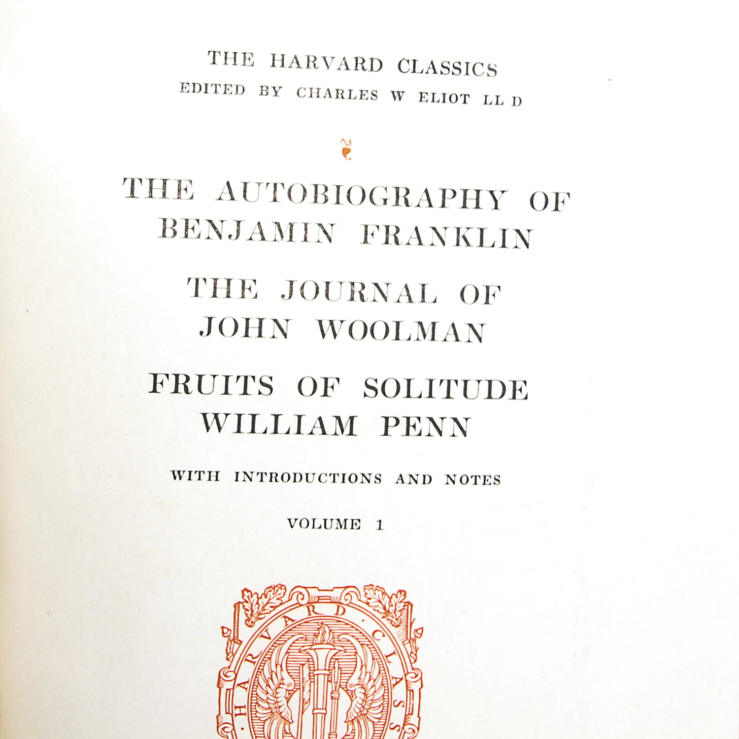 Volumes 1-10 of and "Lectures" Volume of "The Harvard Classics