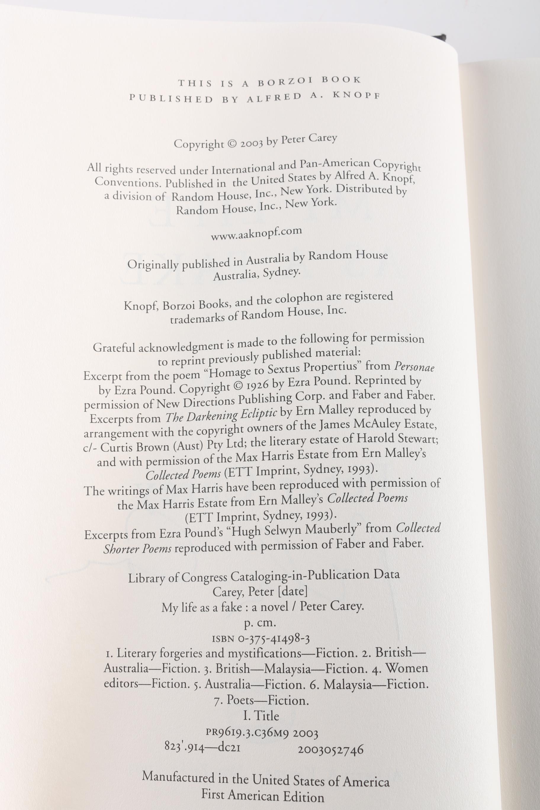 Signed "My Life as a Fake" and "Fleeced"