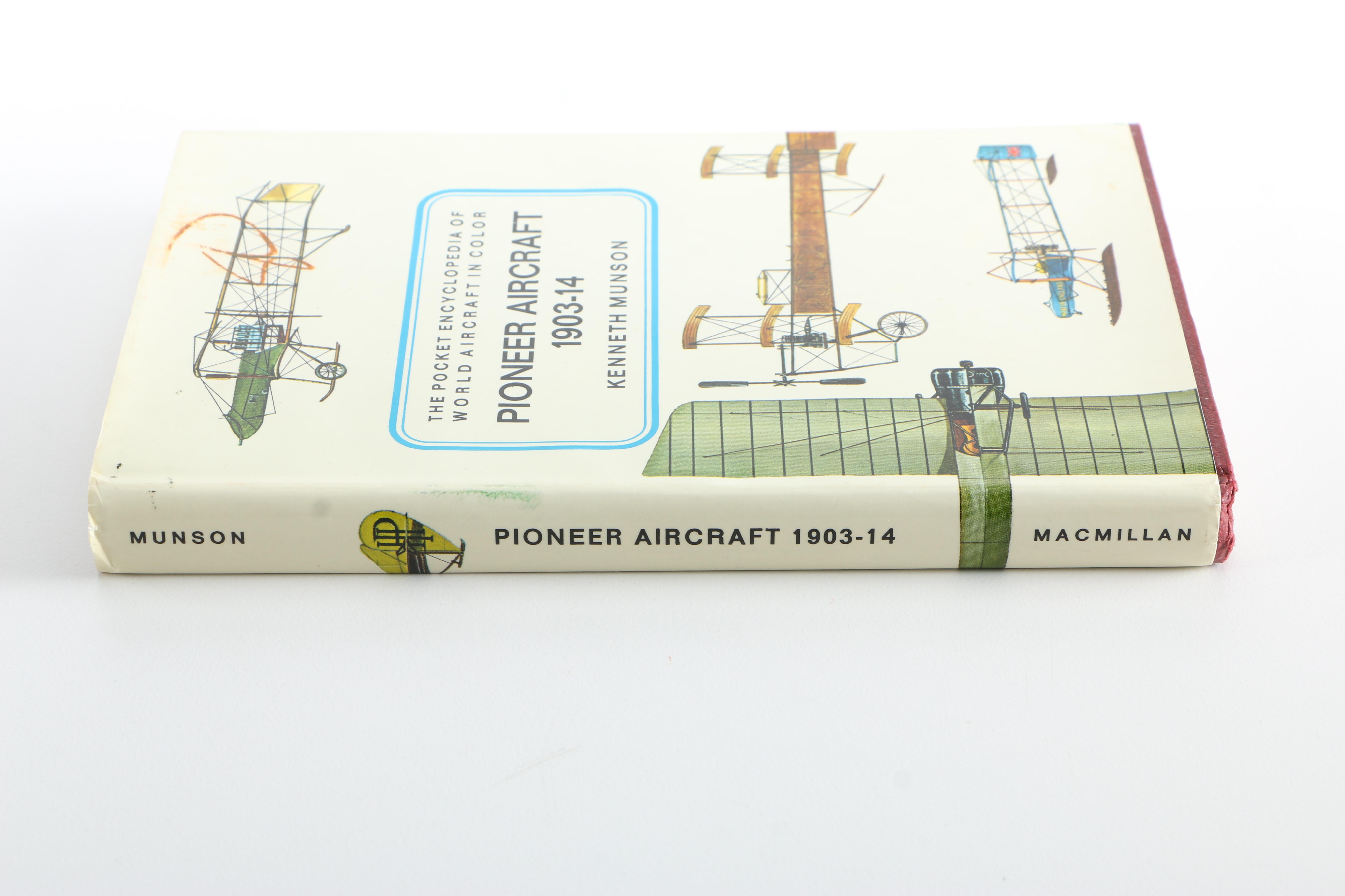 First American Edition, Second Printing of "The Pocket Encyclopedia Of World Aircraft In Color Pioneer Aircraft 1903-14" by Kenneth Munson