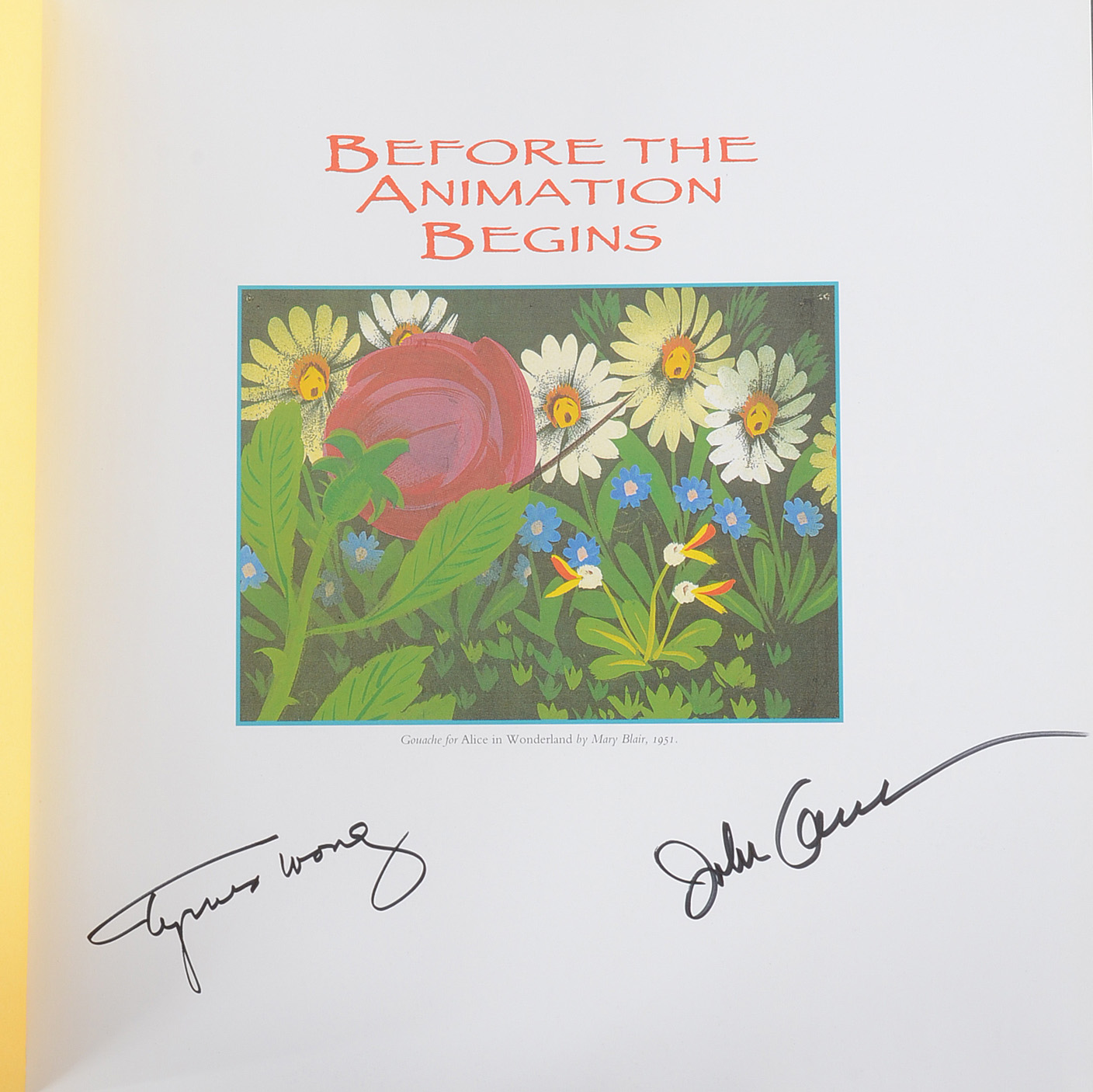 Tyrus Wong and Joe Grant Signed First Edition "Before the Animation Begins: The Art and Lives of Disney Inspirational Sketch Artists"