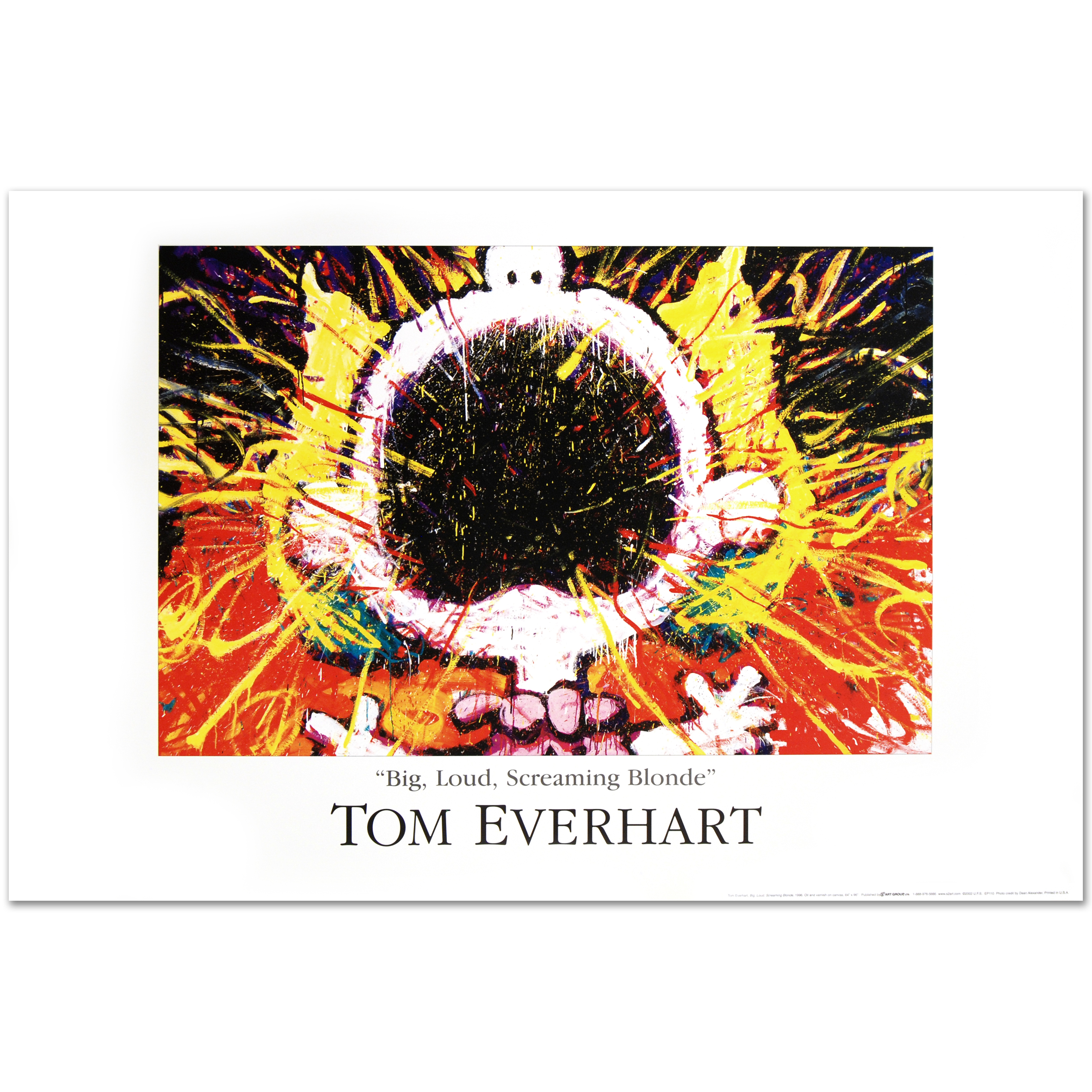 Tom Everhart Fine Art Poster "Big, Loud, Screaming Blonde"
