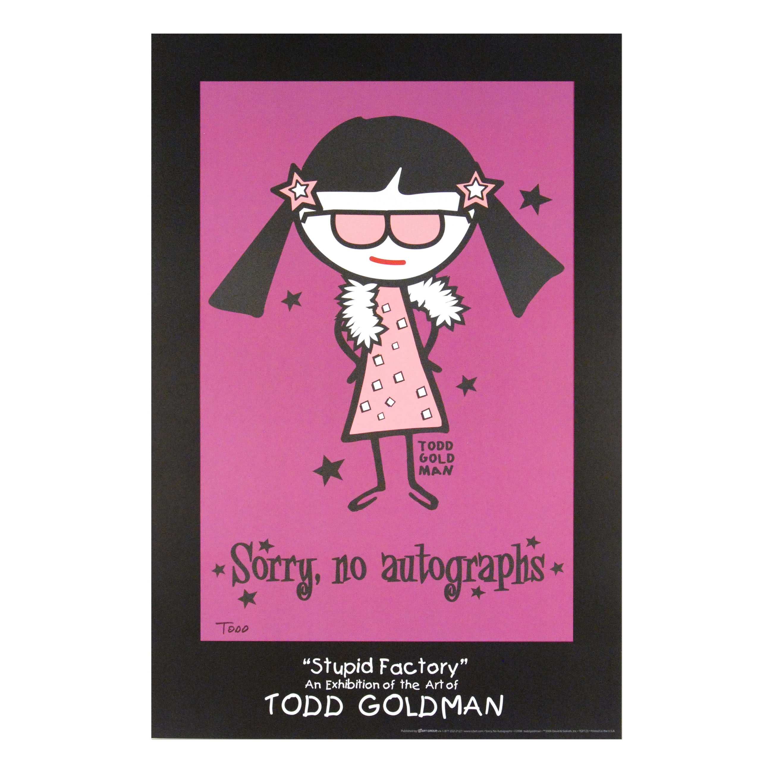 Todd Goldman Signed Lithograph Poster "Sorry, No Autographs"