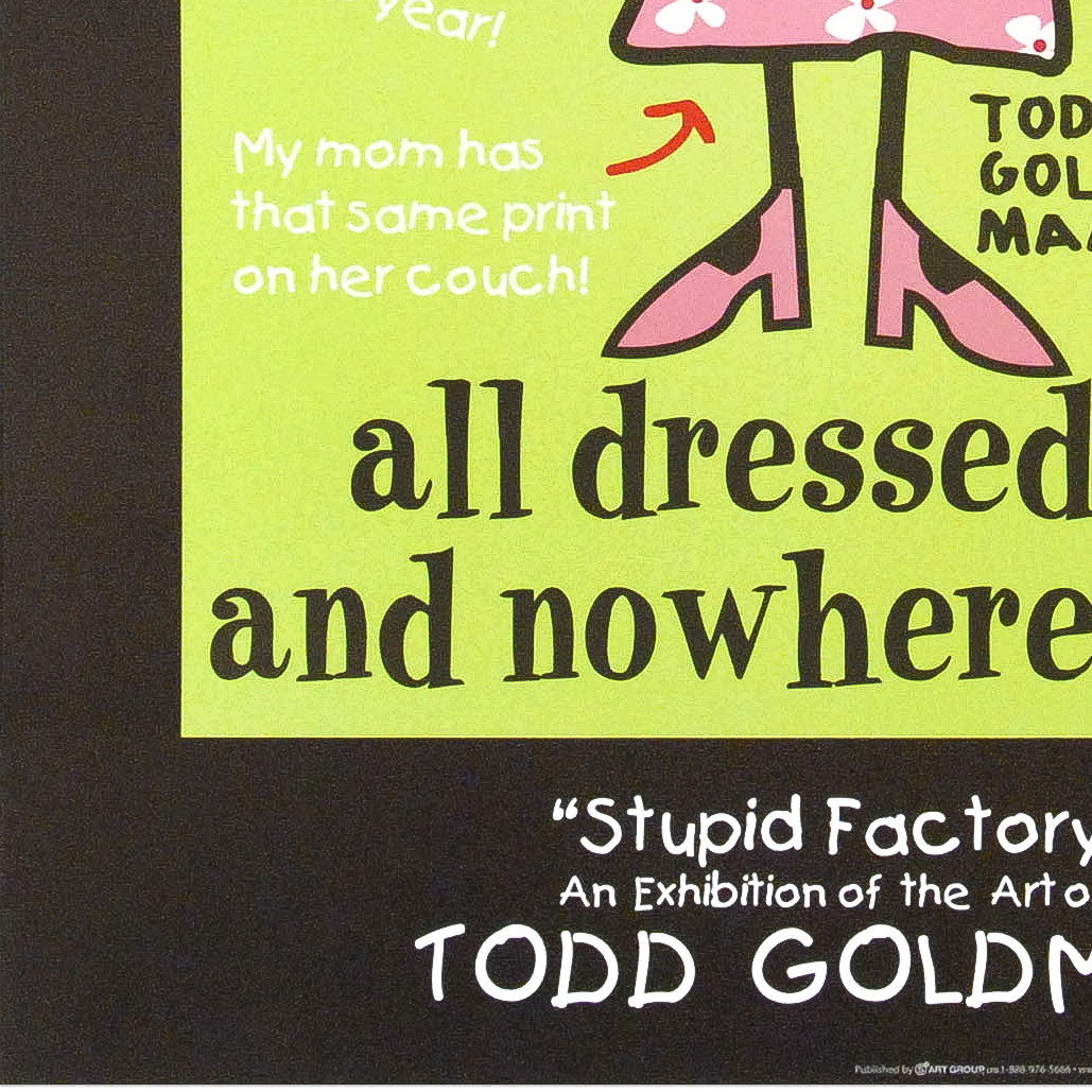 Todd Goldman Signed Lithograph Poster "All Dressed Up and Nowhere to Go"