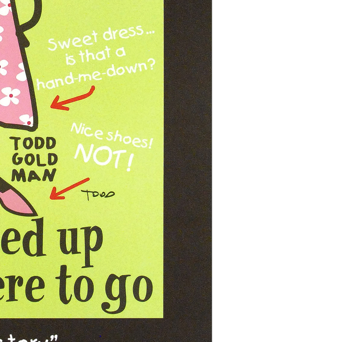 Todd Goldman Signed Lithograph Poster "All Dressed Up and Nowhere to Go"