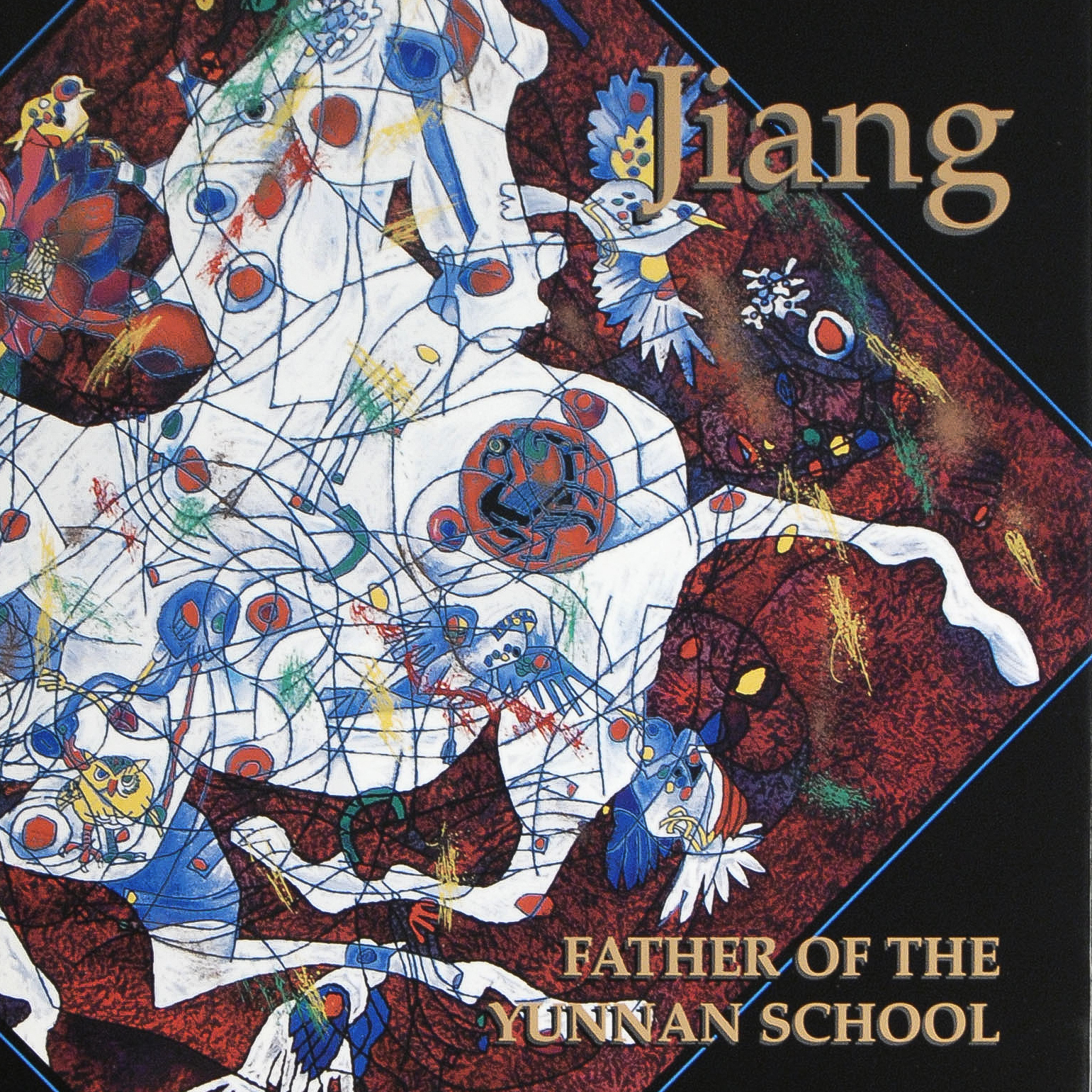"Jiang - Father of Yunnan School" by Joan Lebold Cohen and Joetta Wagner