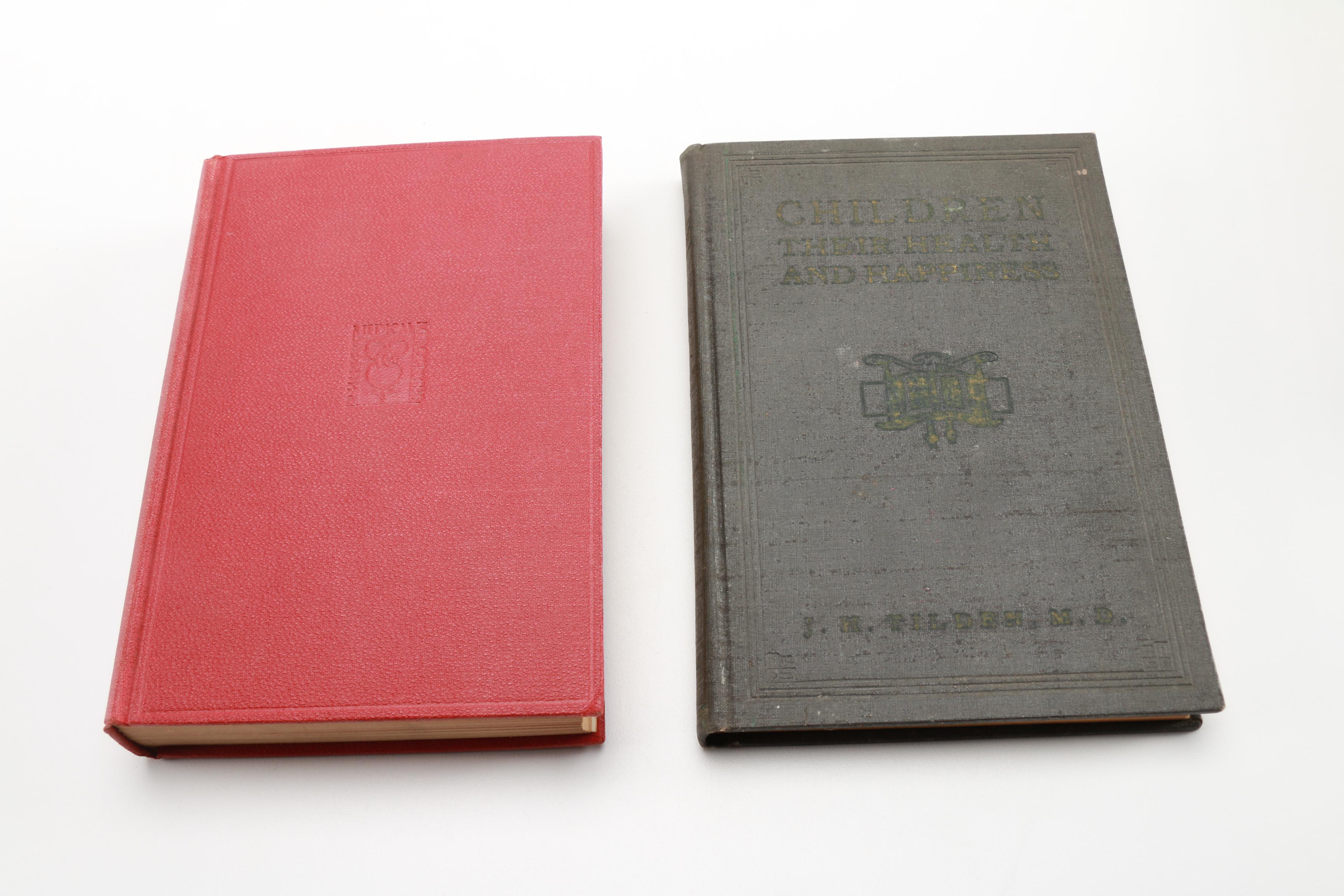 Vintage Medical Books Including 1928 "Children: Their Health and Happiness"