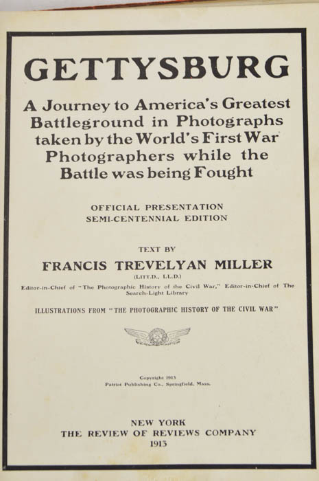 1913 "Gettysburg" by Francis Trevelyan Miller with Photographs by Matthew Brady
