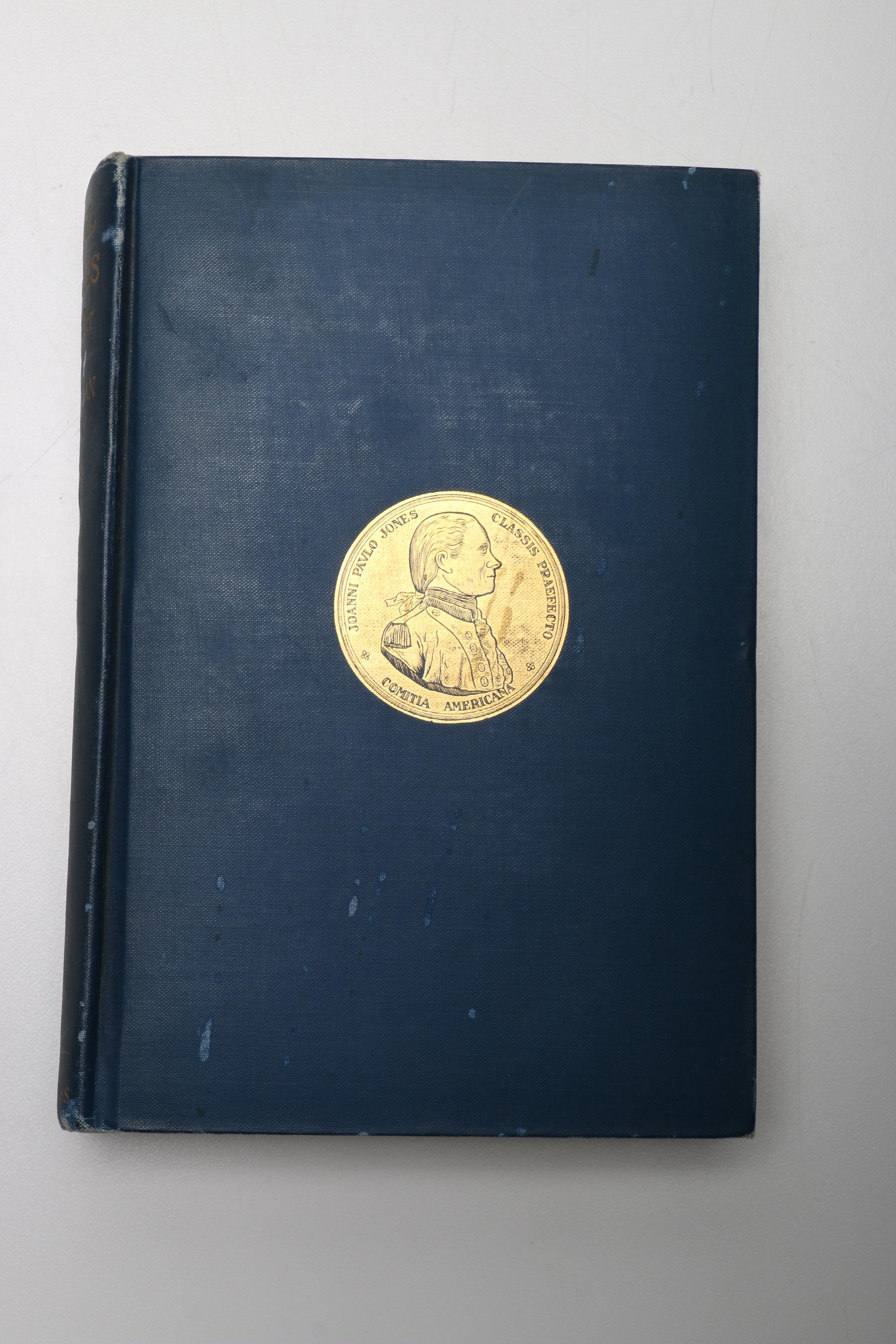 "Paul Jones: Founder of the American Navy" by Augustus C. Buell