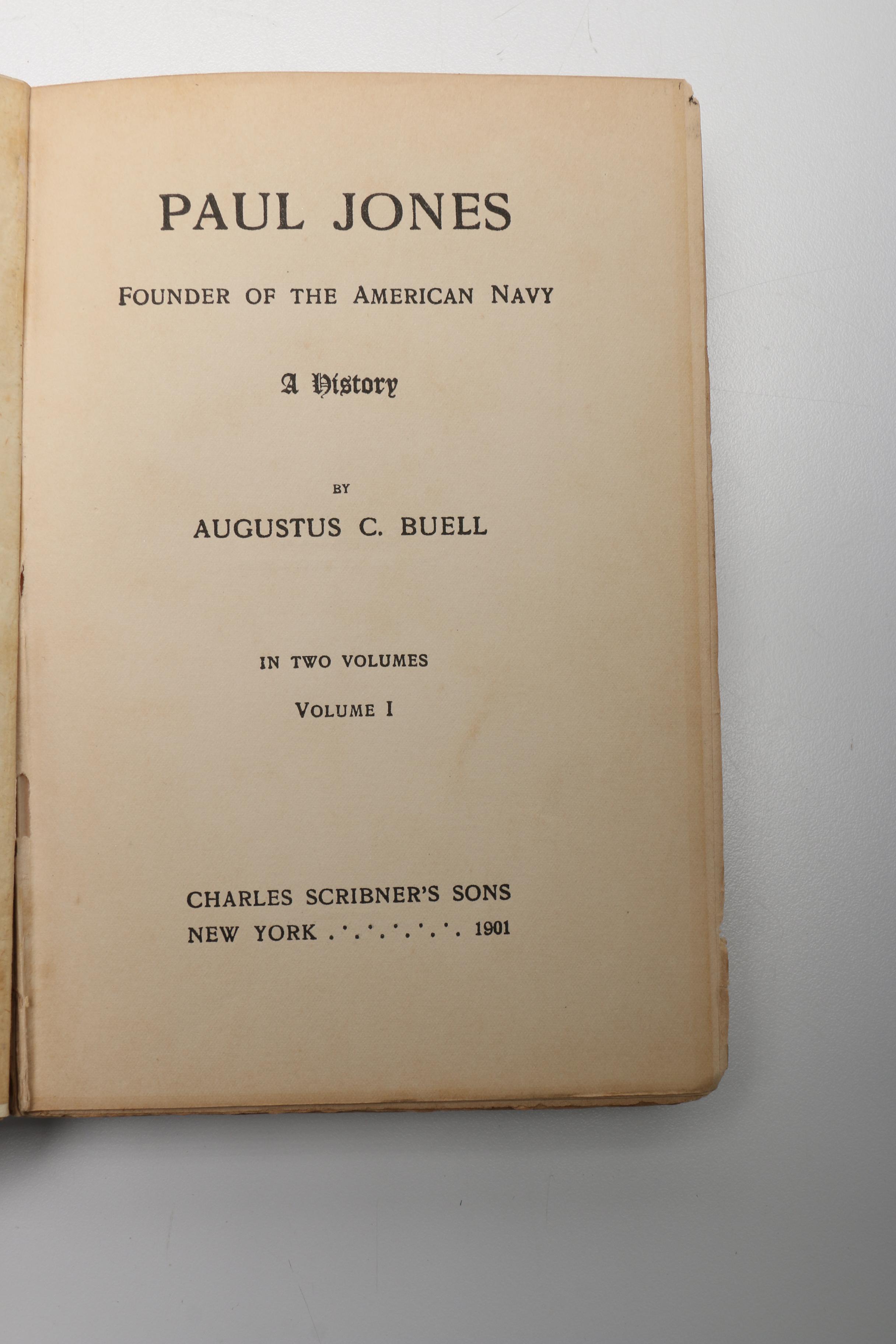 "Paul Jones: Founder of the American Navy" by Augustus C. Buell