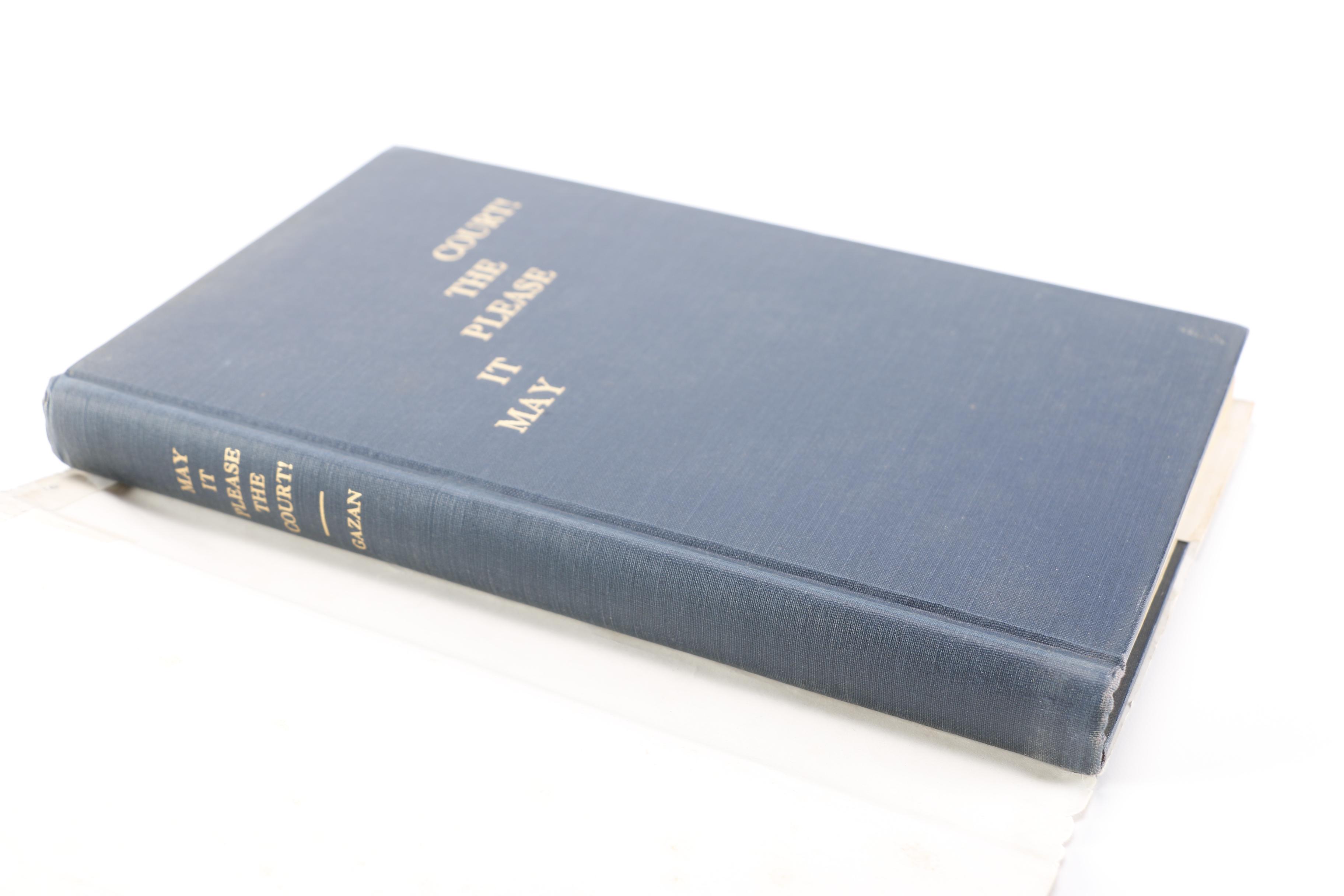 1952 Signed Edition of "May It Please The Court!" by S.N. Gazan