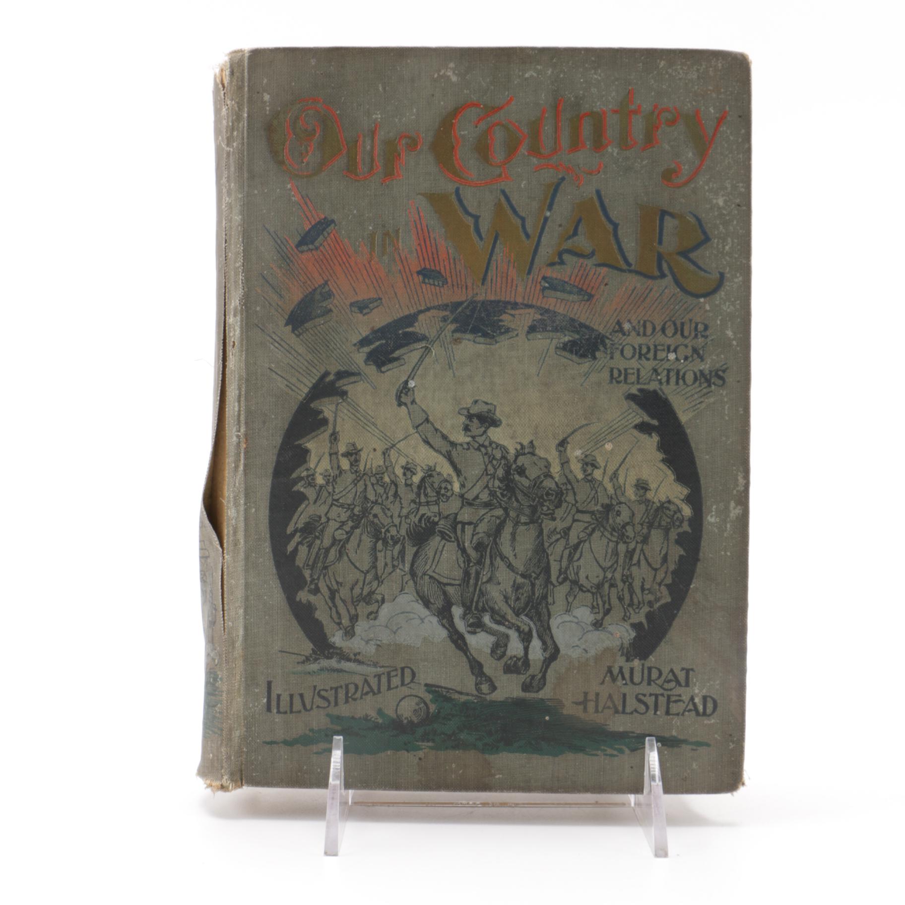 1898 "Our Country in War and Our Foreign Relations"