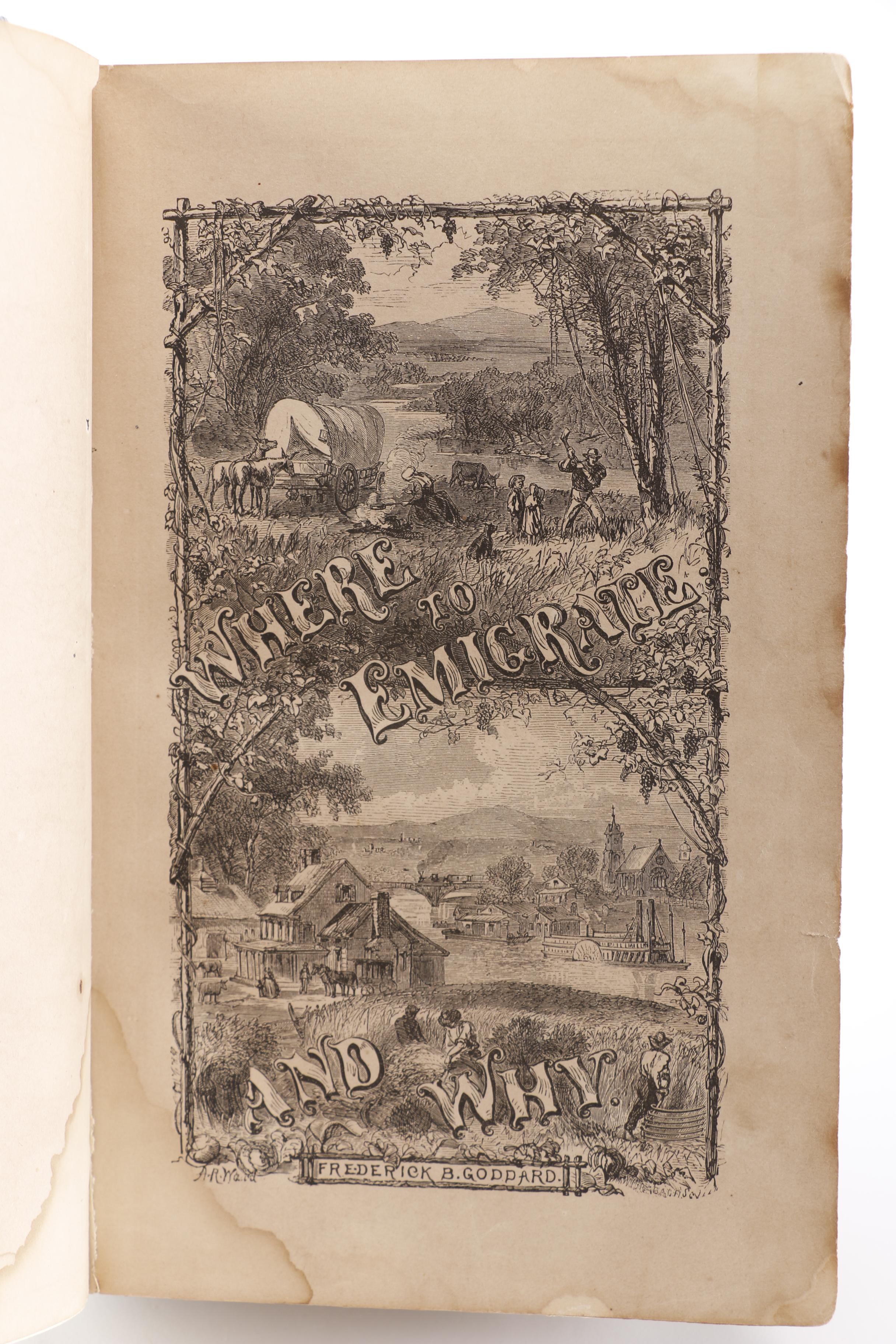 1869 "Where to Emigrate and Why" by Frederick Goddard