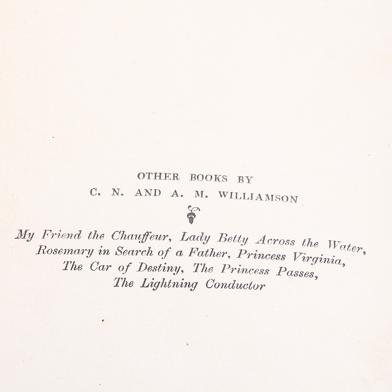 Pair of Antique and Vintage Books including "The Chauffeur and The Chaperon" by CN and AM Williamson