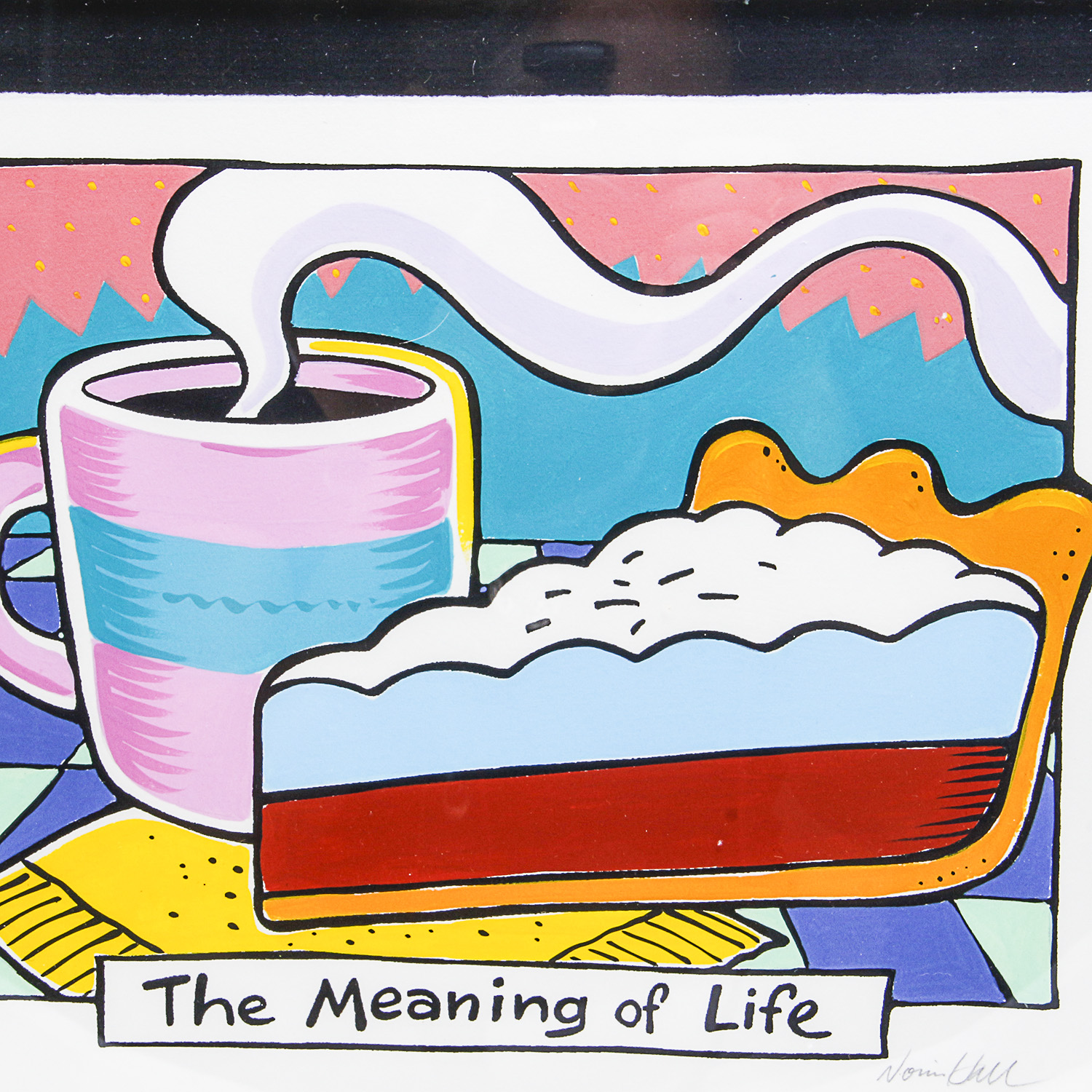 Original "The Meaning of Life" Print