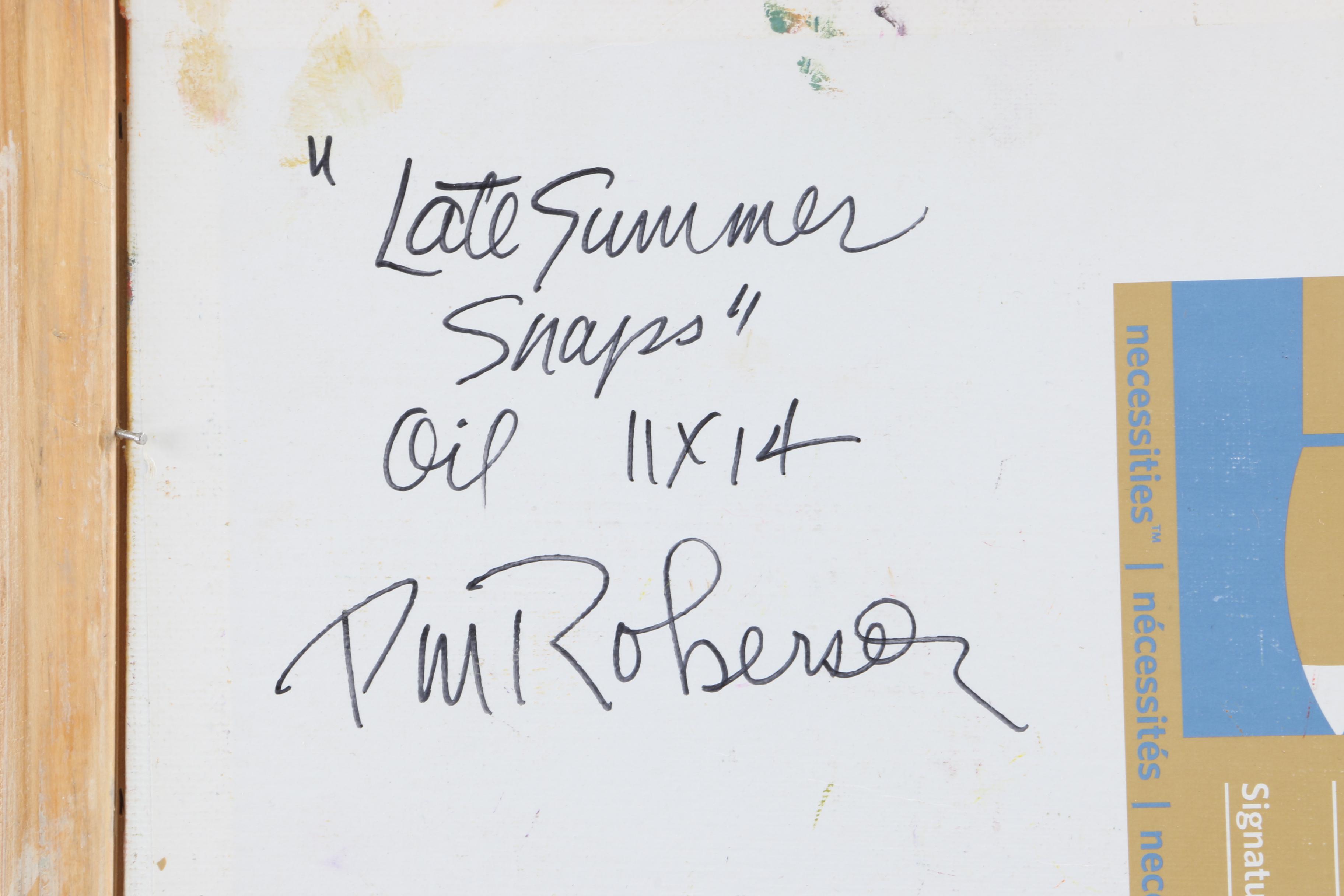 Penny Roberson Original Oil Painting "Late Summer Snaps"