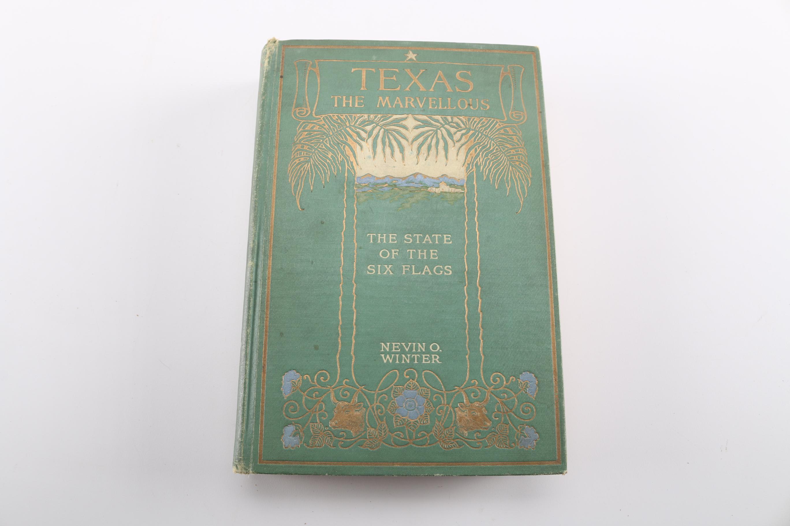 Vintage and Antique American History Including "Texas the Marvellous"