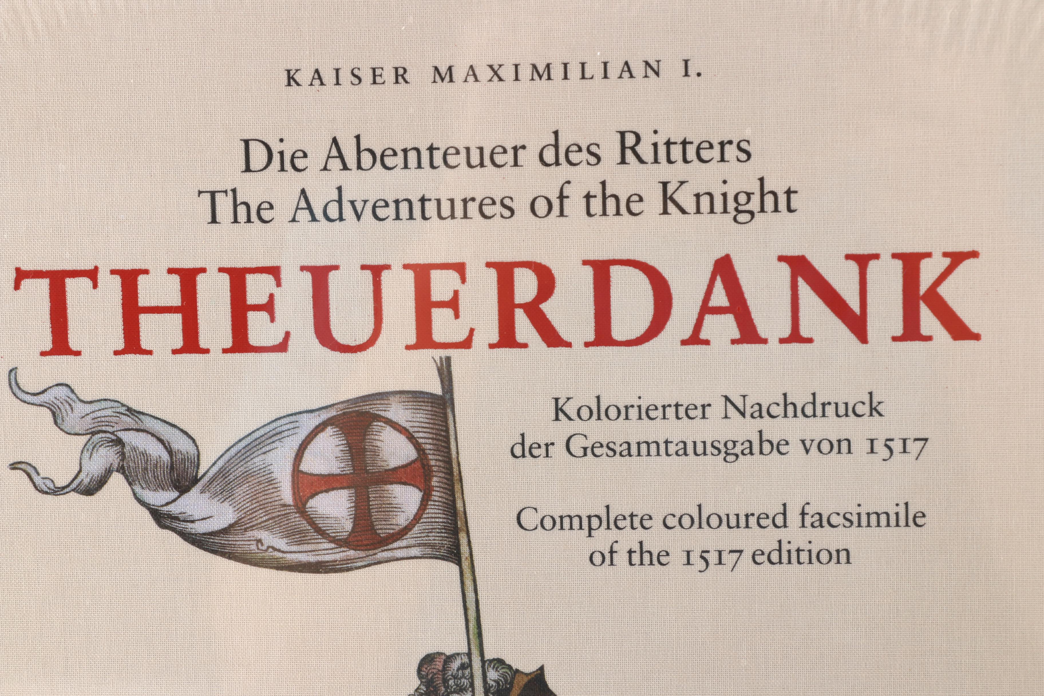 2003 Facsimile Edition "The Adventures of the Knight Theuerdank" by Stephan Fussel