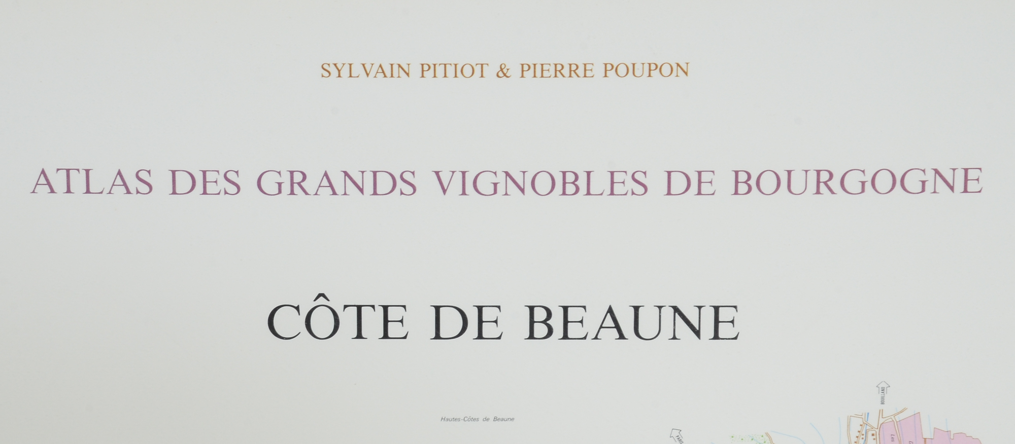 Two Wine Atlas Maps of Côte de Beaune & Côte de Nuits