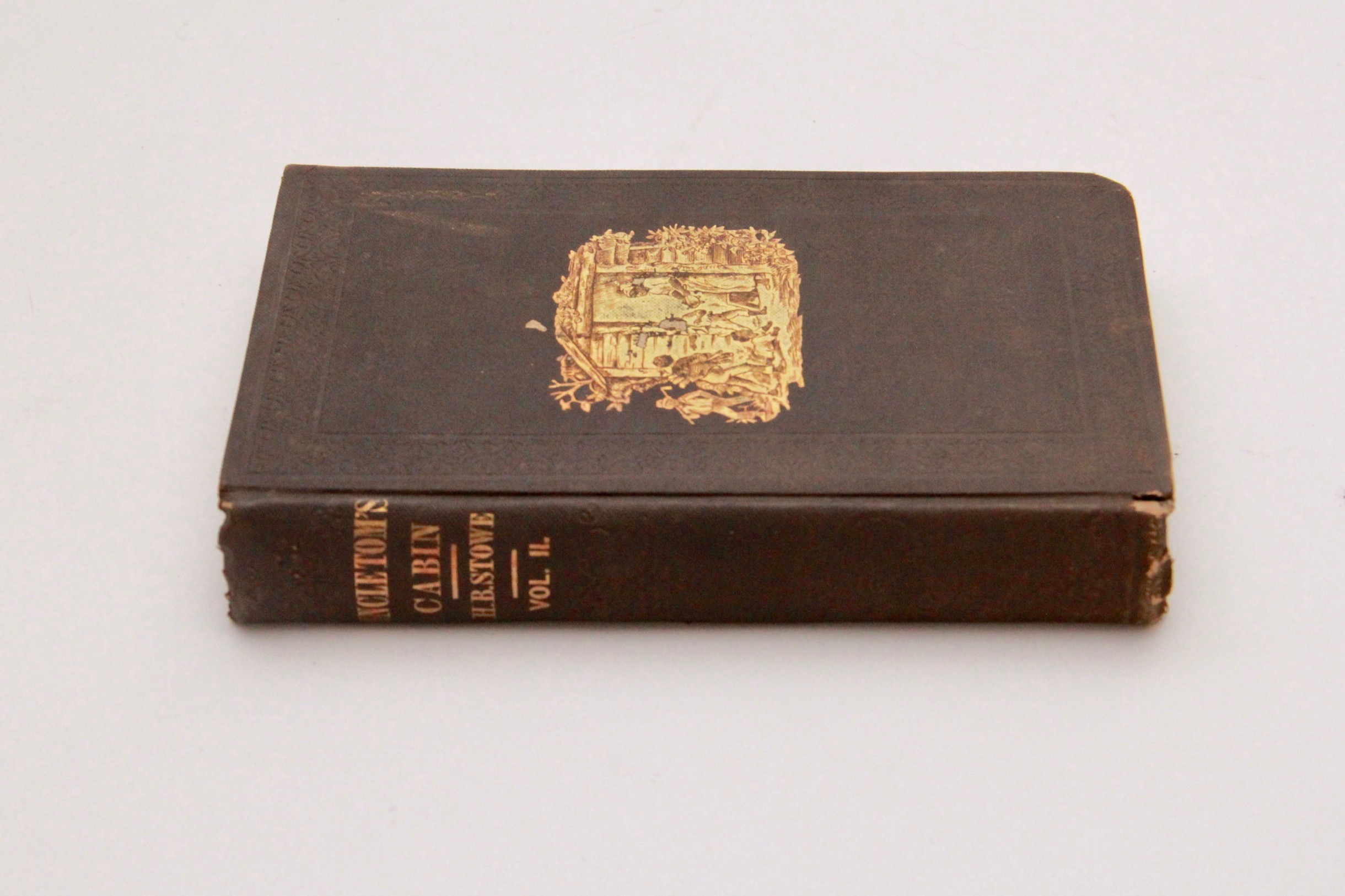 1853 Vol. II of "Uncle Tom's Cabin; Or, Life Among The Lowly" by Harriet Beecher Stowe