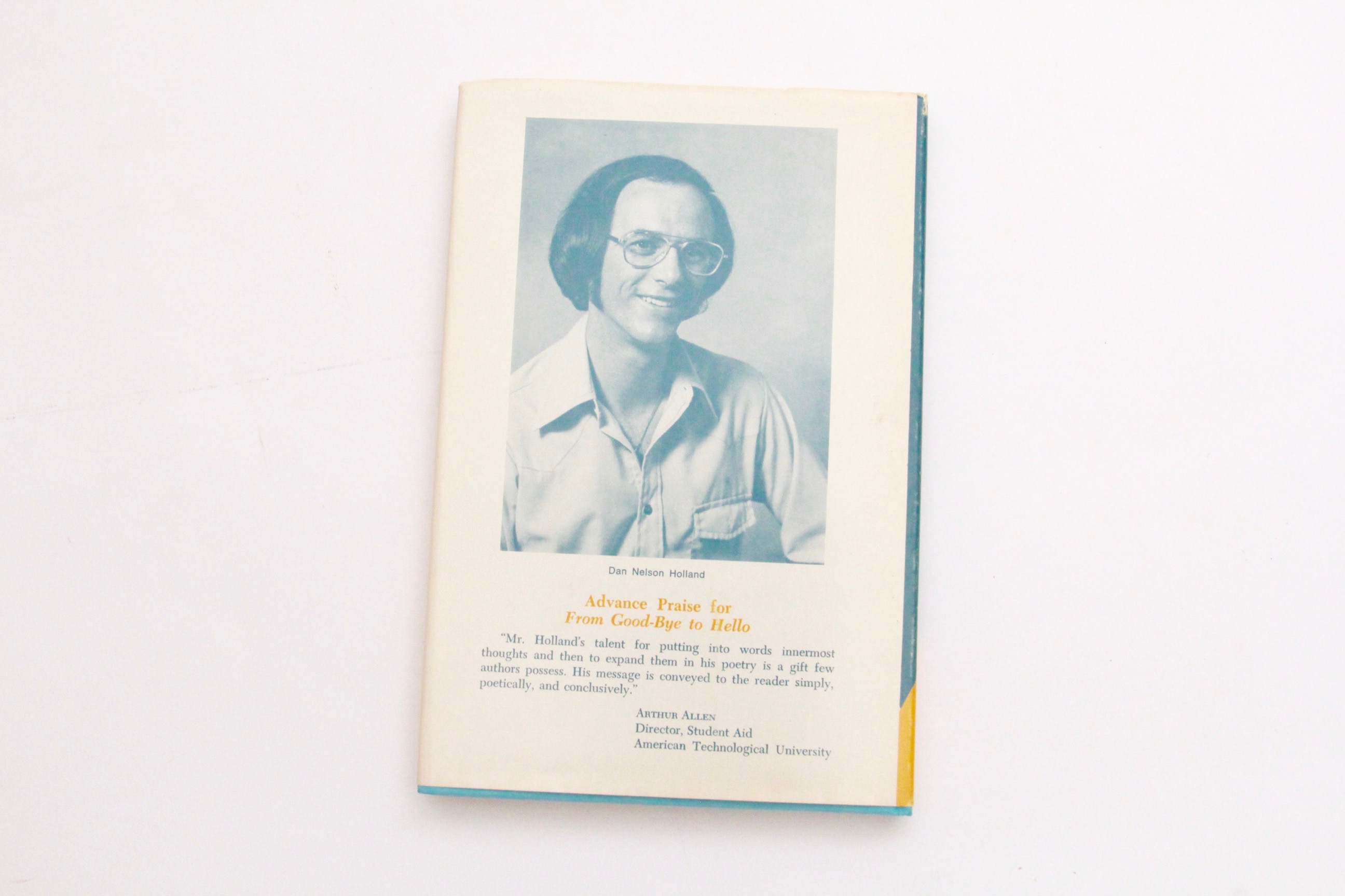 Signed First Edition "From Good-Bye To Hello" Poetry Book by Dan Nelson Holland