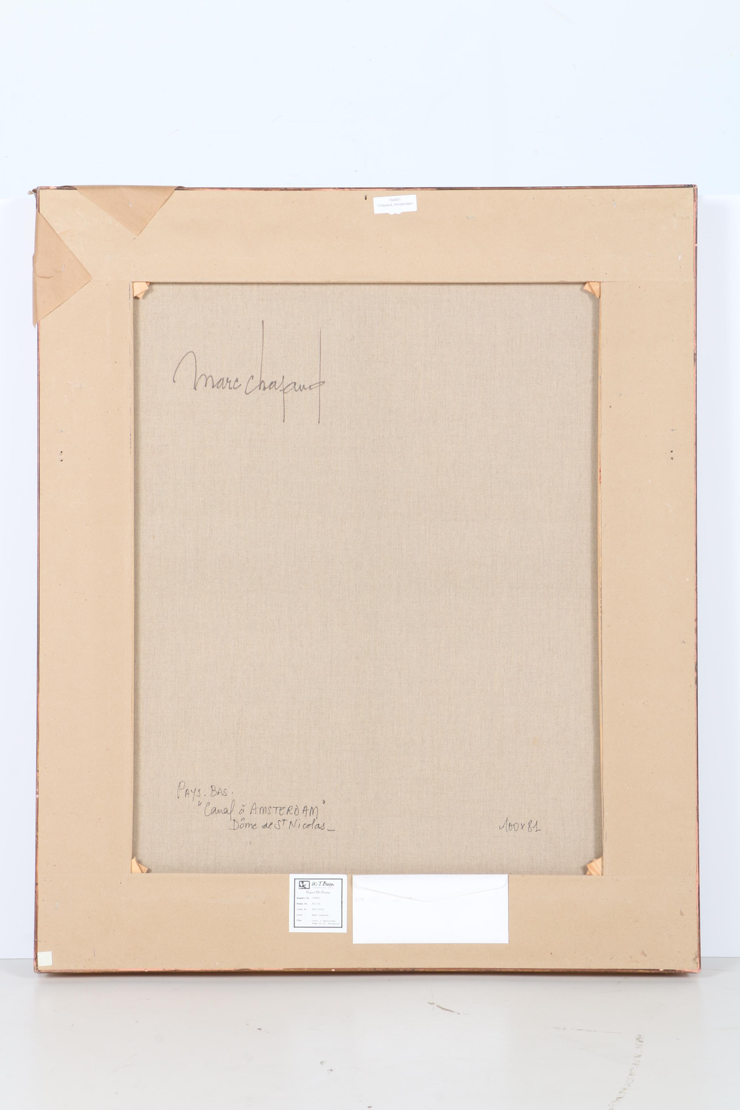 Marc Chapaud Oil Painting on Canvas "Canal a Amsterdam Dome de St. Nicholas"