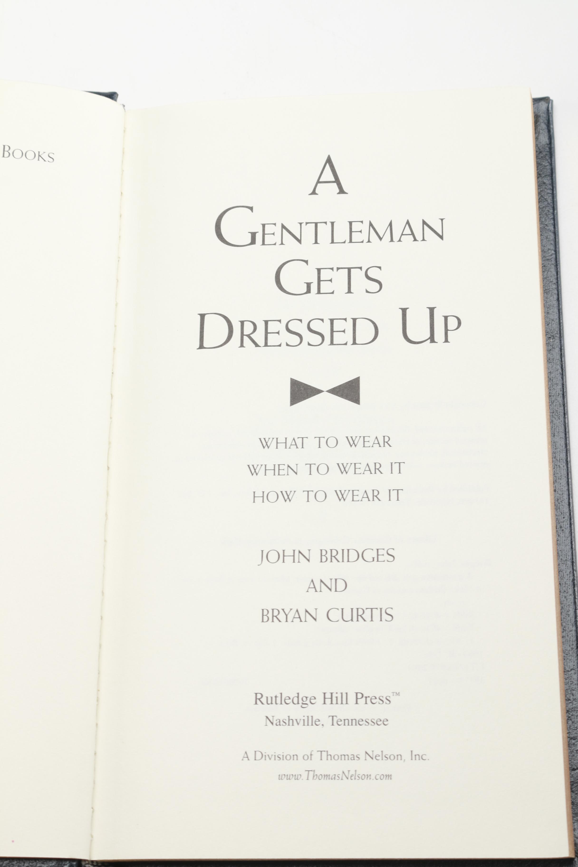 "A Gentleman Gets Dressed Up" by John Bridges and Bryan Curtis