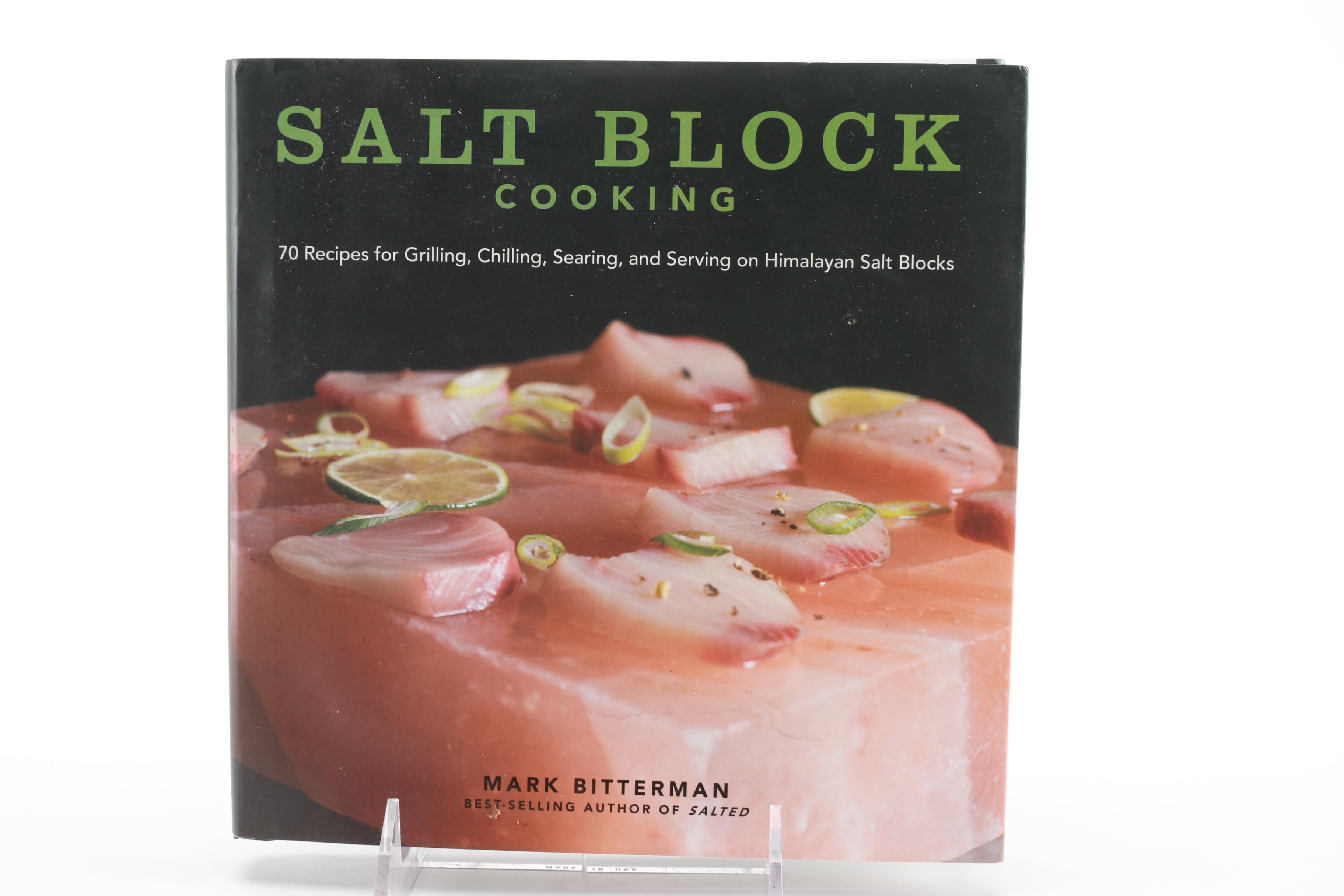 "Salt Block Cooking" by Mark Bitterman with Himalayan Pink Salt Block