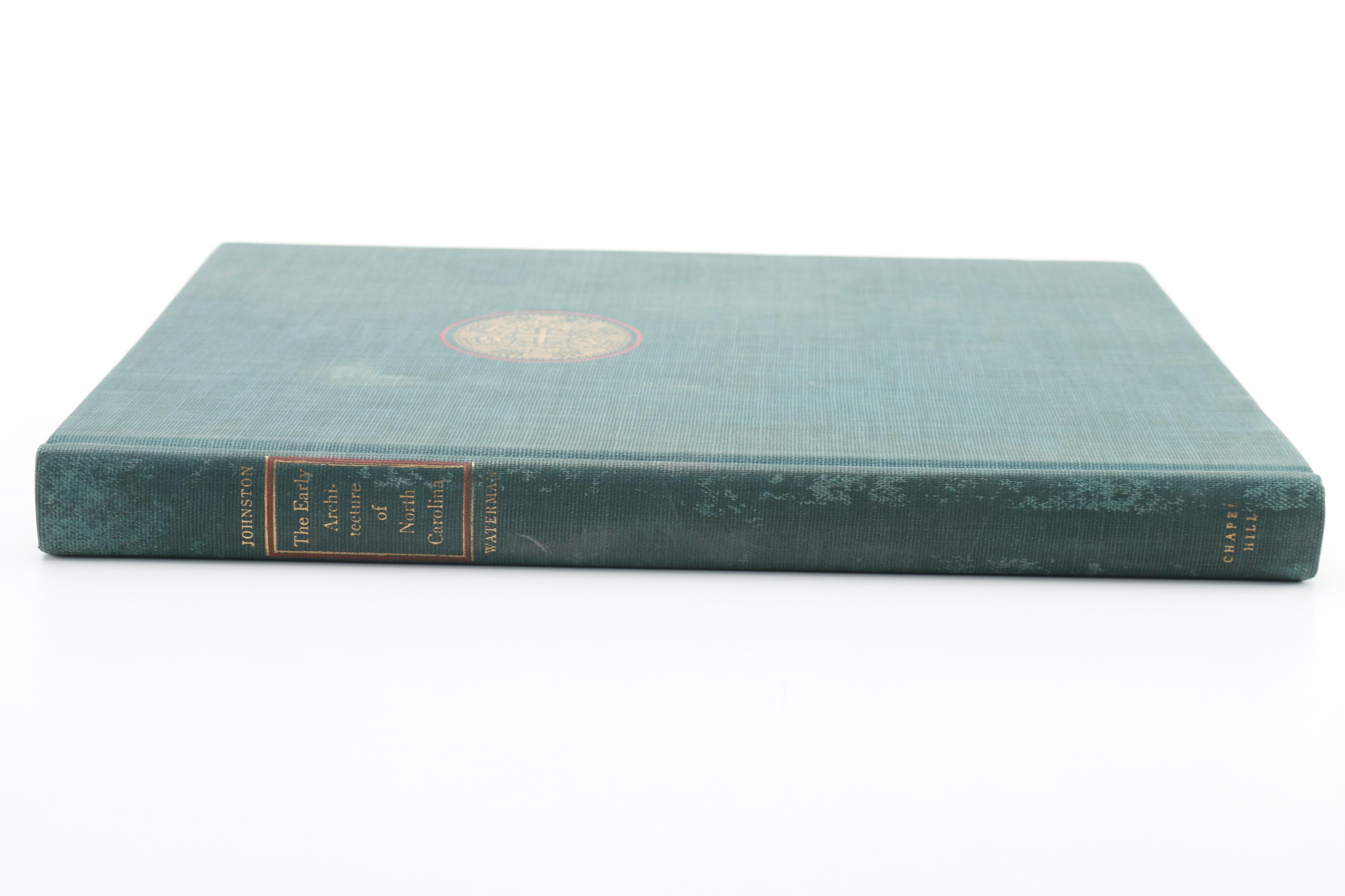 1941 "The Early Architecture of North Carolina: A Pictorial Survey"