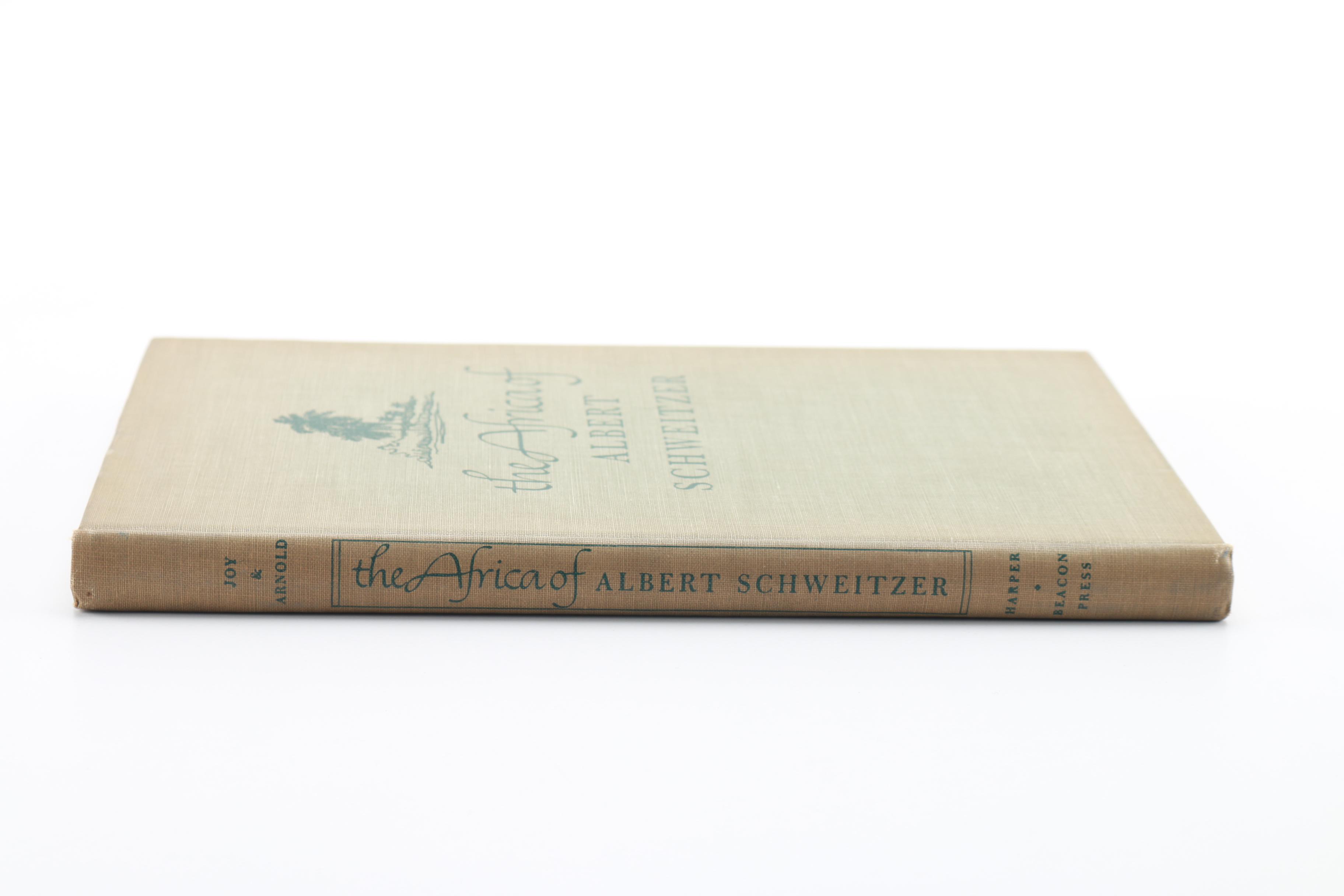 1948 "The Africa of Albert Schweitzer" by Charles R. Joy & Melvin Arnold