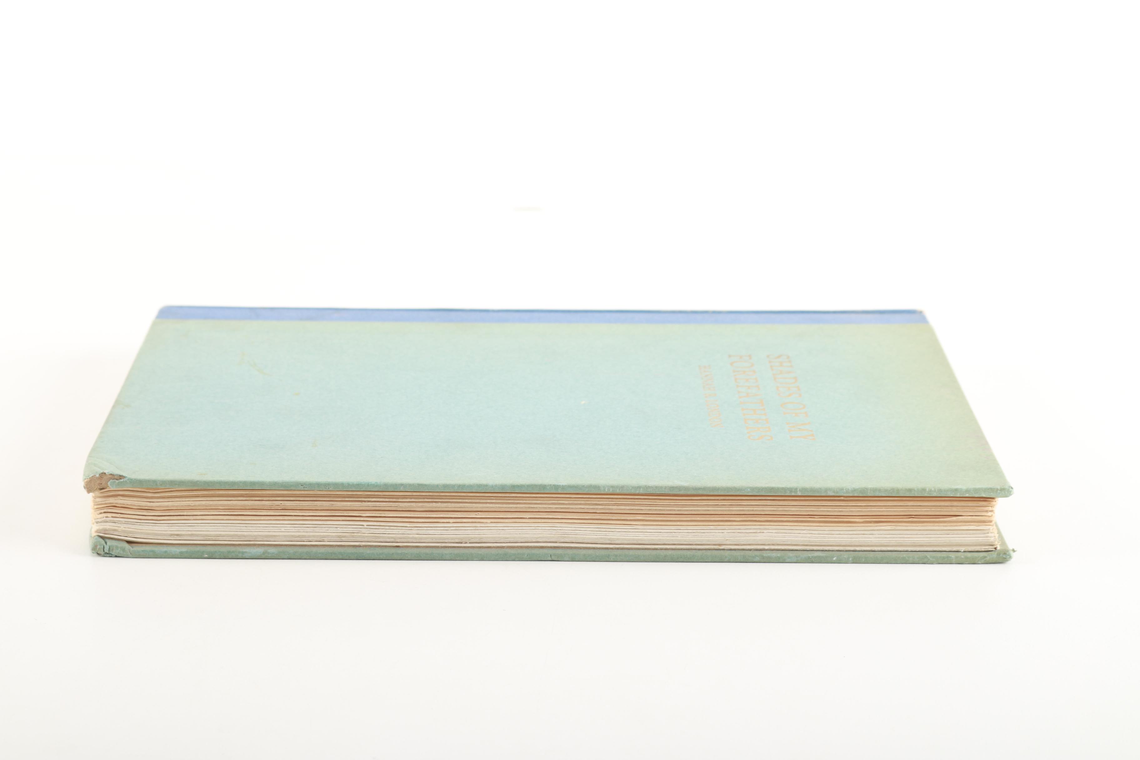 1941 First Edition "Shades of My Forefathers" by Hannah R. London