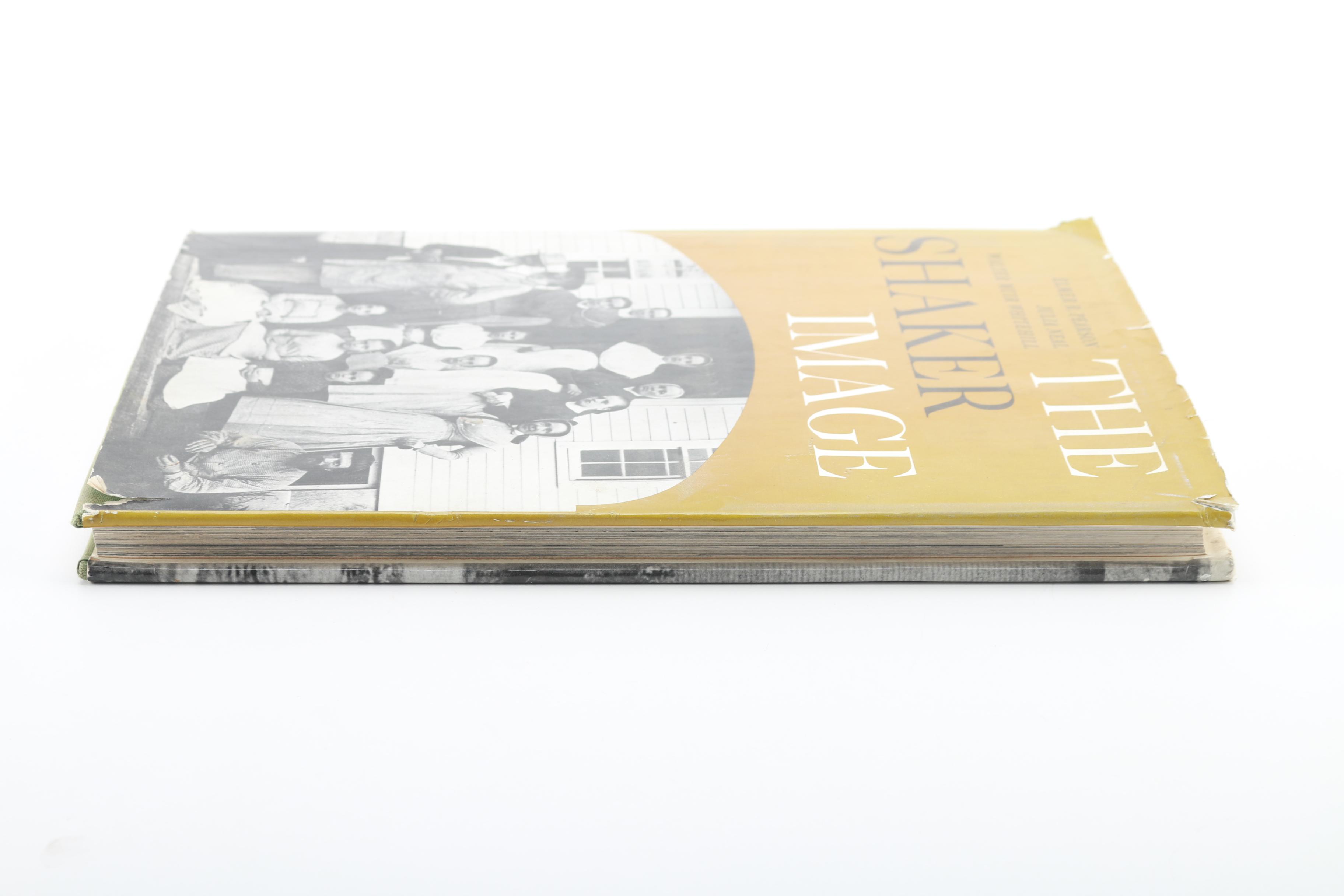 First Edition of "The Shaker Image" by Elmer R. Pearson, Julia Neal, and Walter Muir Whitehill