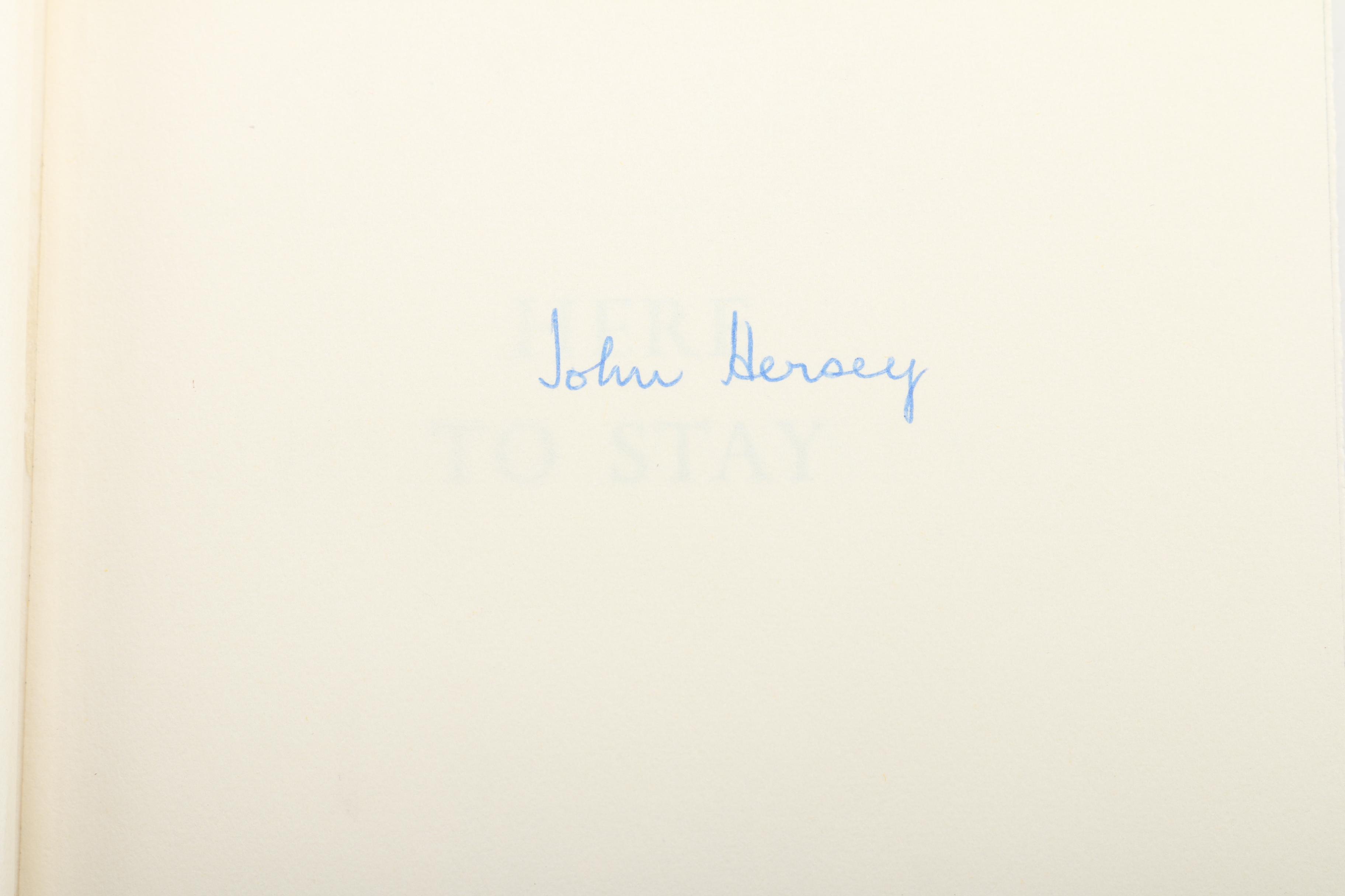 1963 First American Edition Signed "Here To Stay" by John Hersey