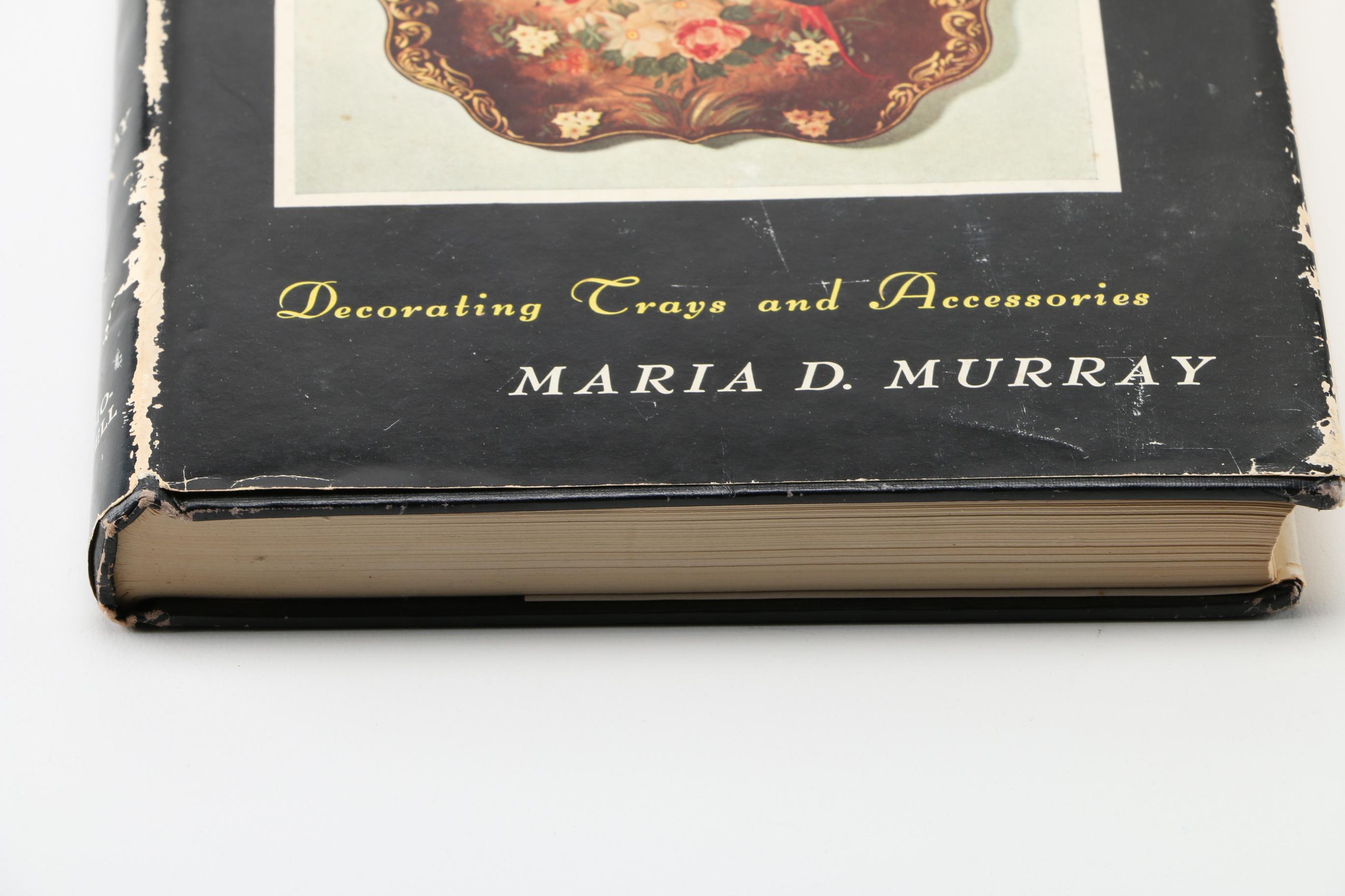 1954 "The Art of Tray Painting" by Maria D. Murray