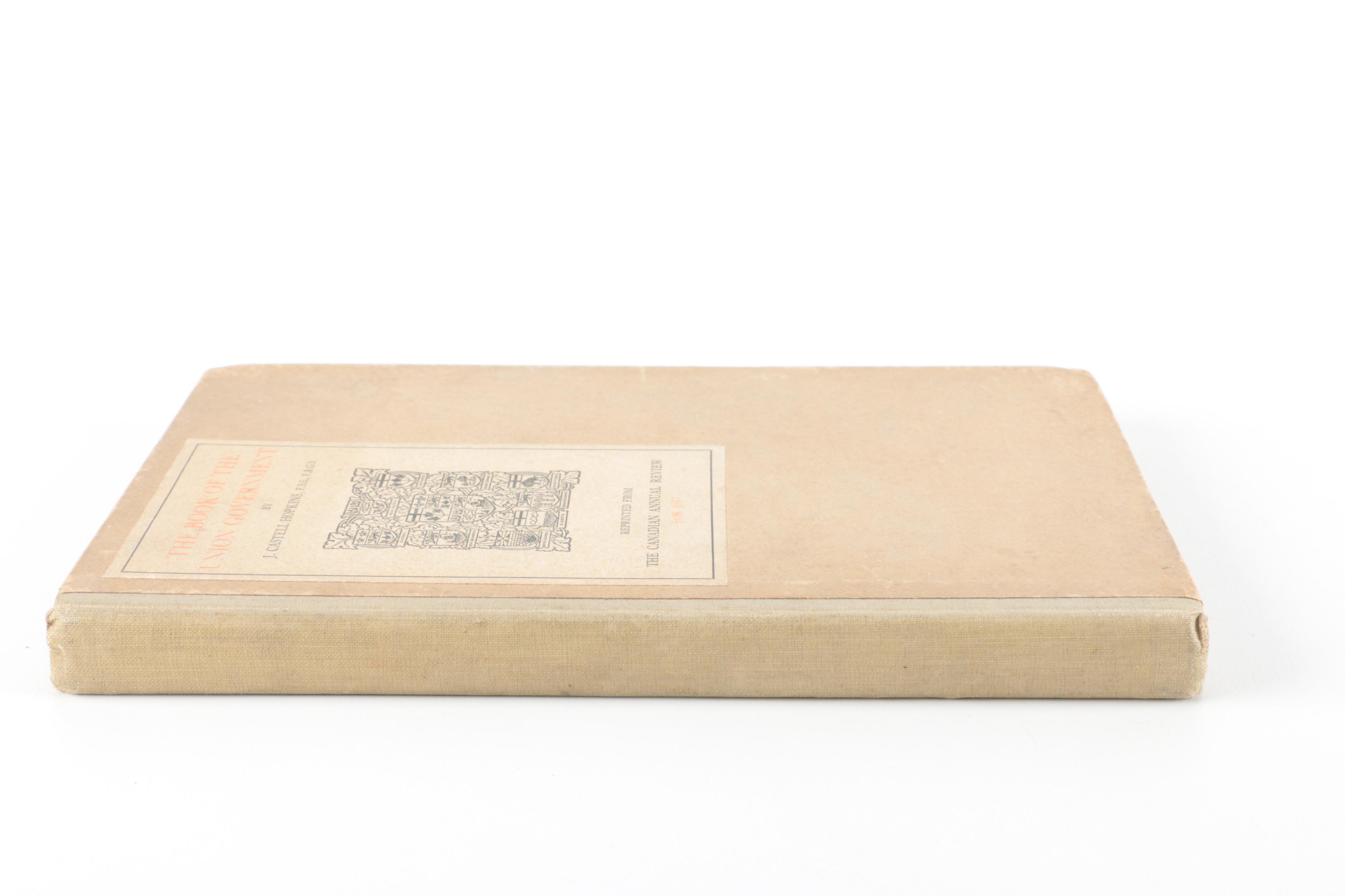 1918 "The Book of the Union Government" by J. Castell Hopkins