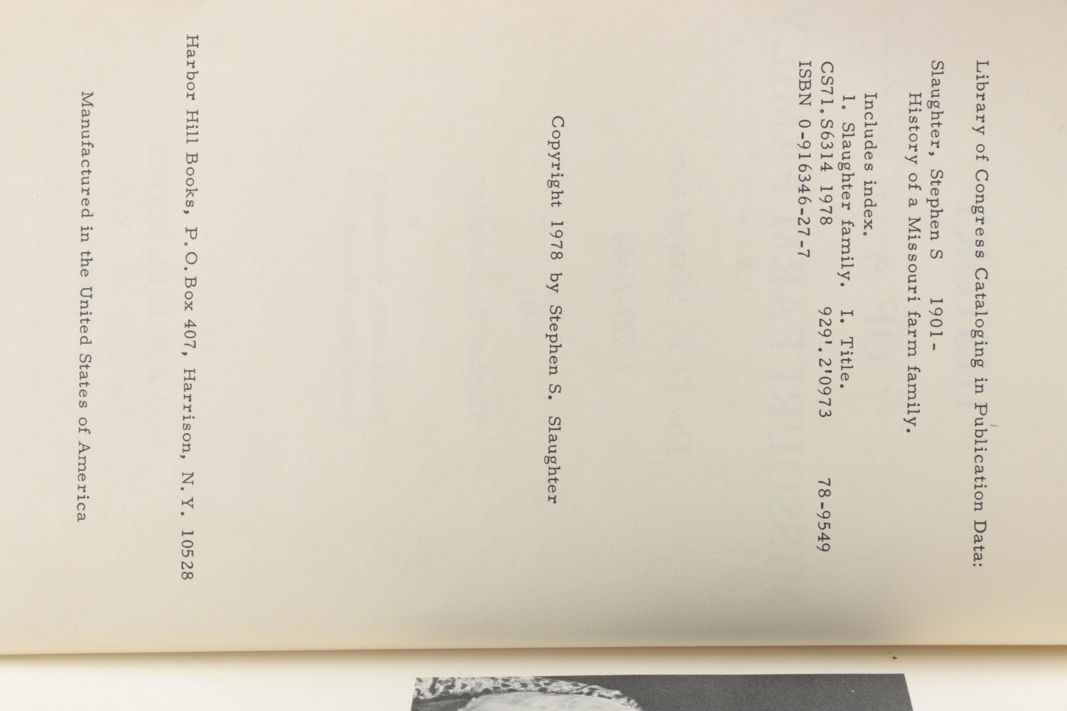 Signed "History of a Missouri Farm Family: The O.V. Slaughters 1700-1944" by Stephen S. Slaughter