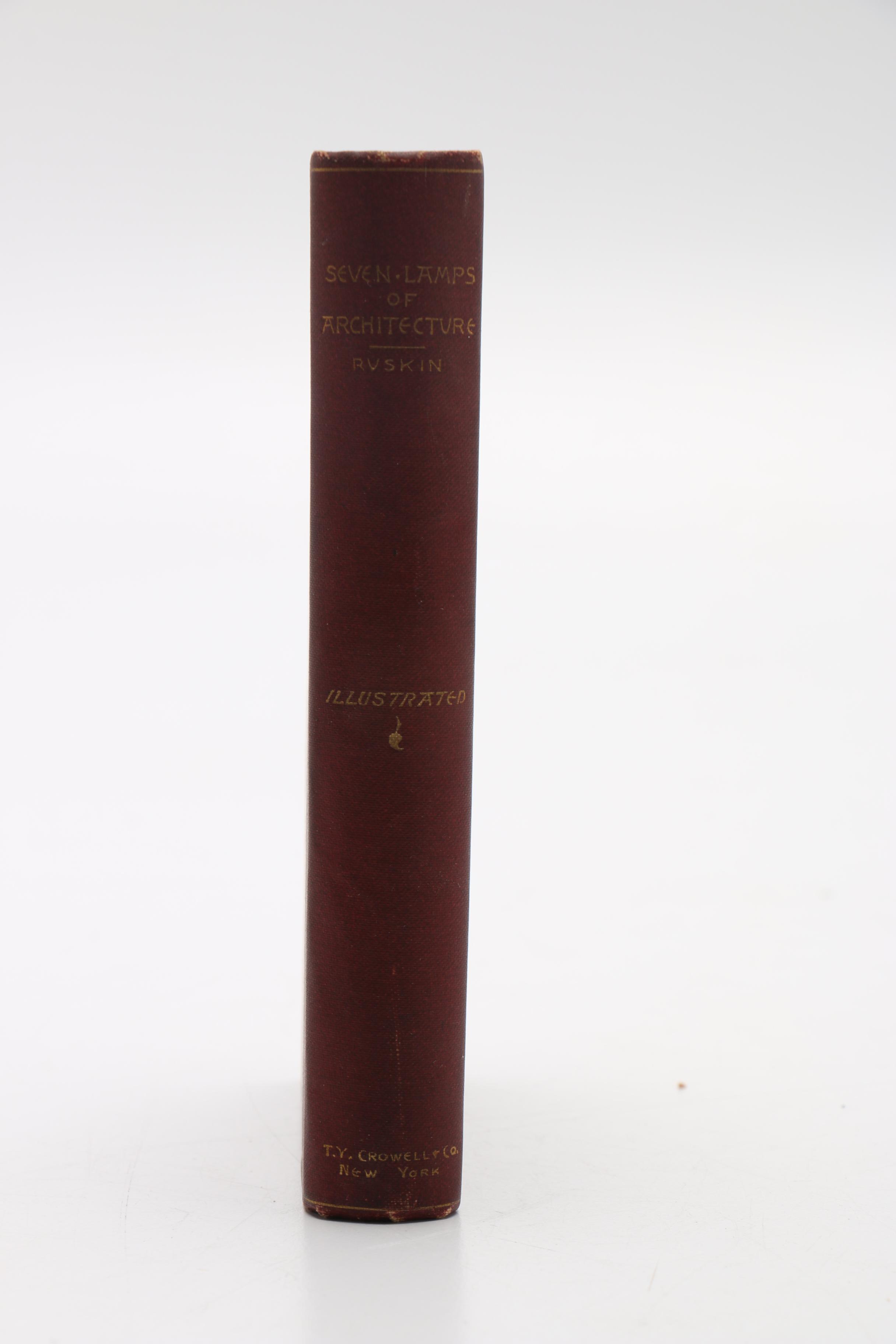 1880 "The Seven Lamps of Architecture" by John Ruskin, LL.D