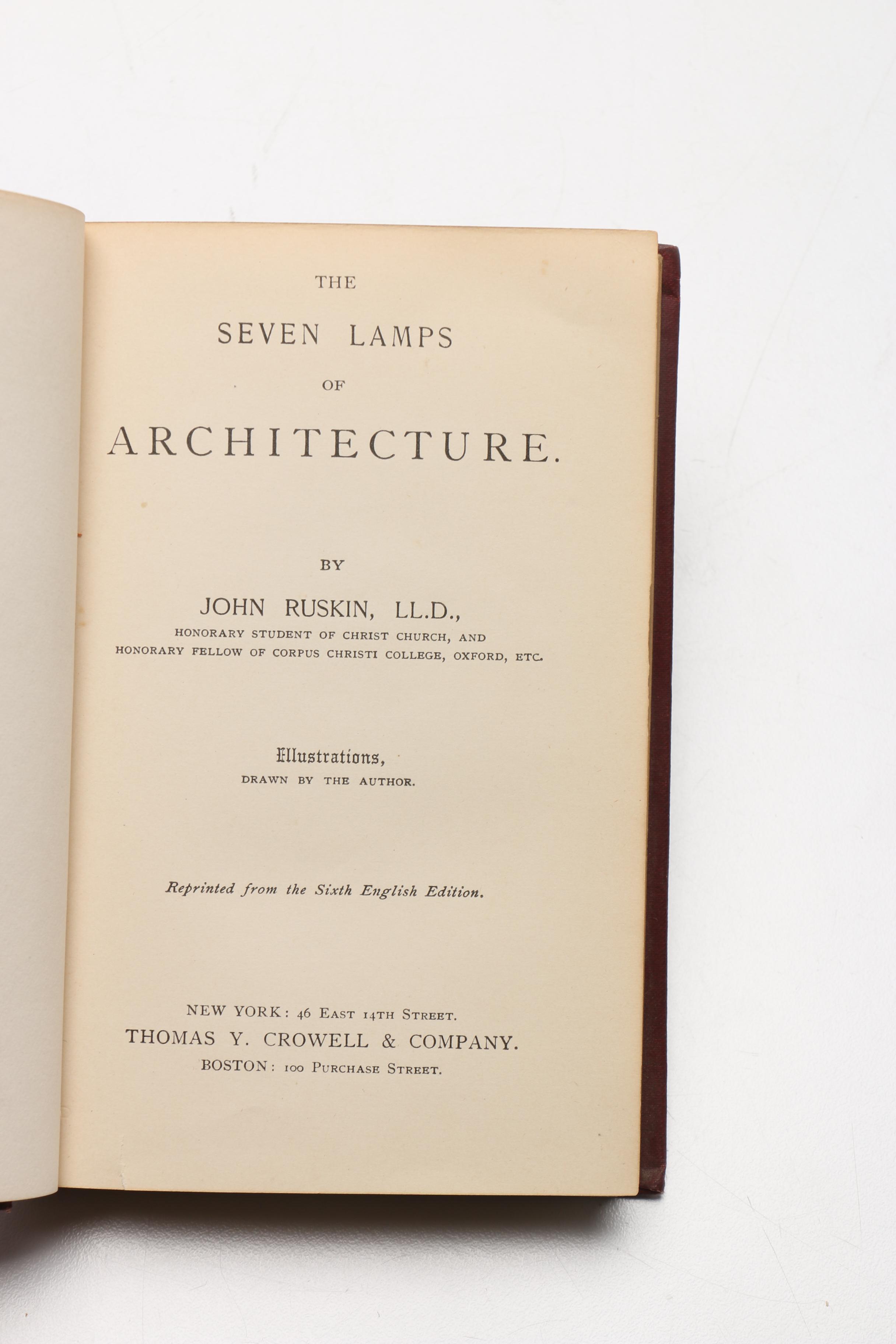 1880 "The Seven Lamps of Architecture" by John Ruskin, LL.D