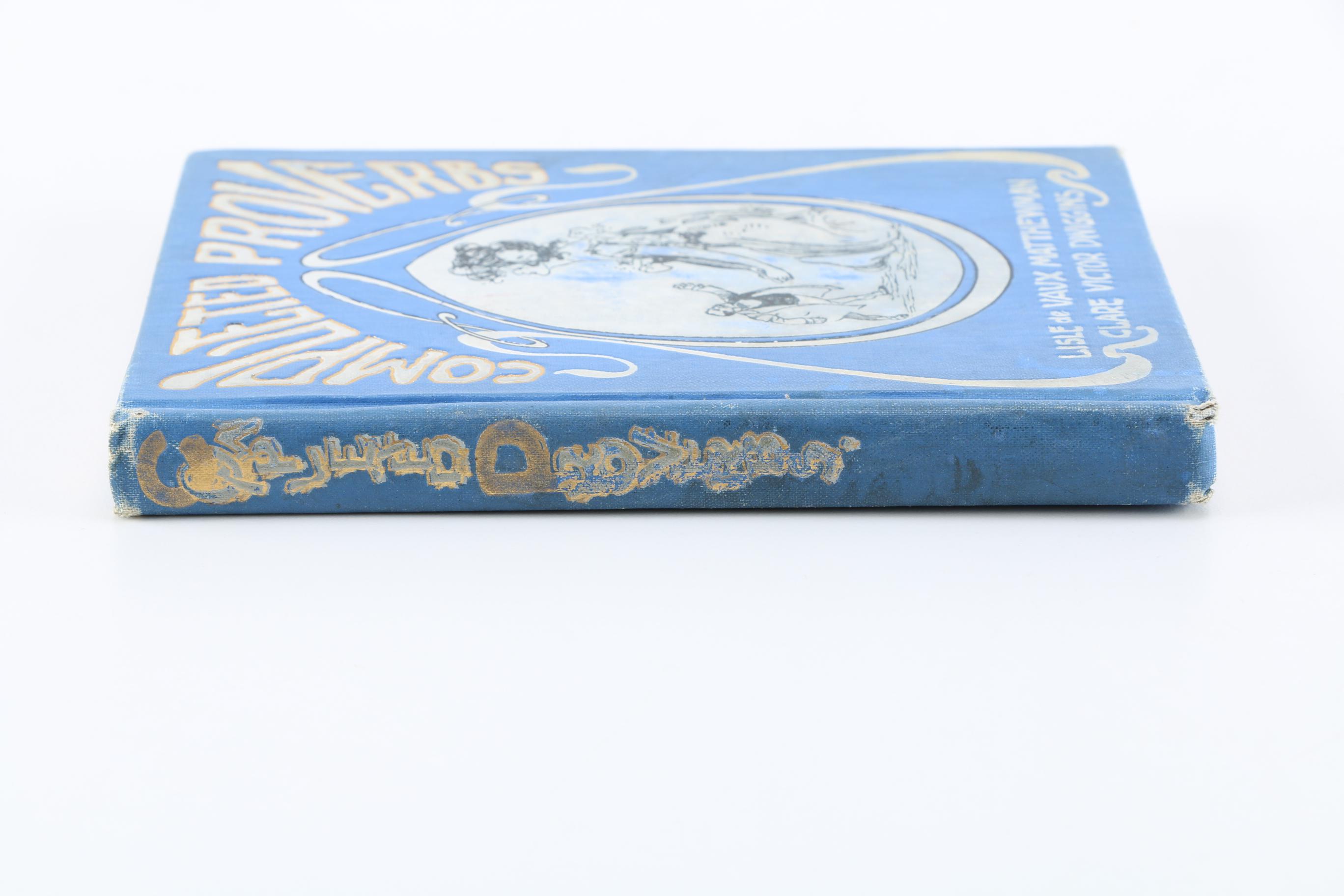 1904 First Edition "Completed Proverbs" by Lisle De Vaux Matthewman