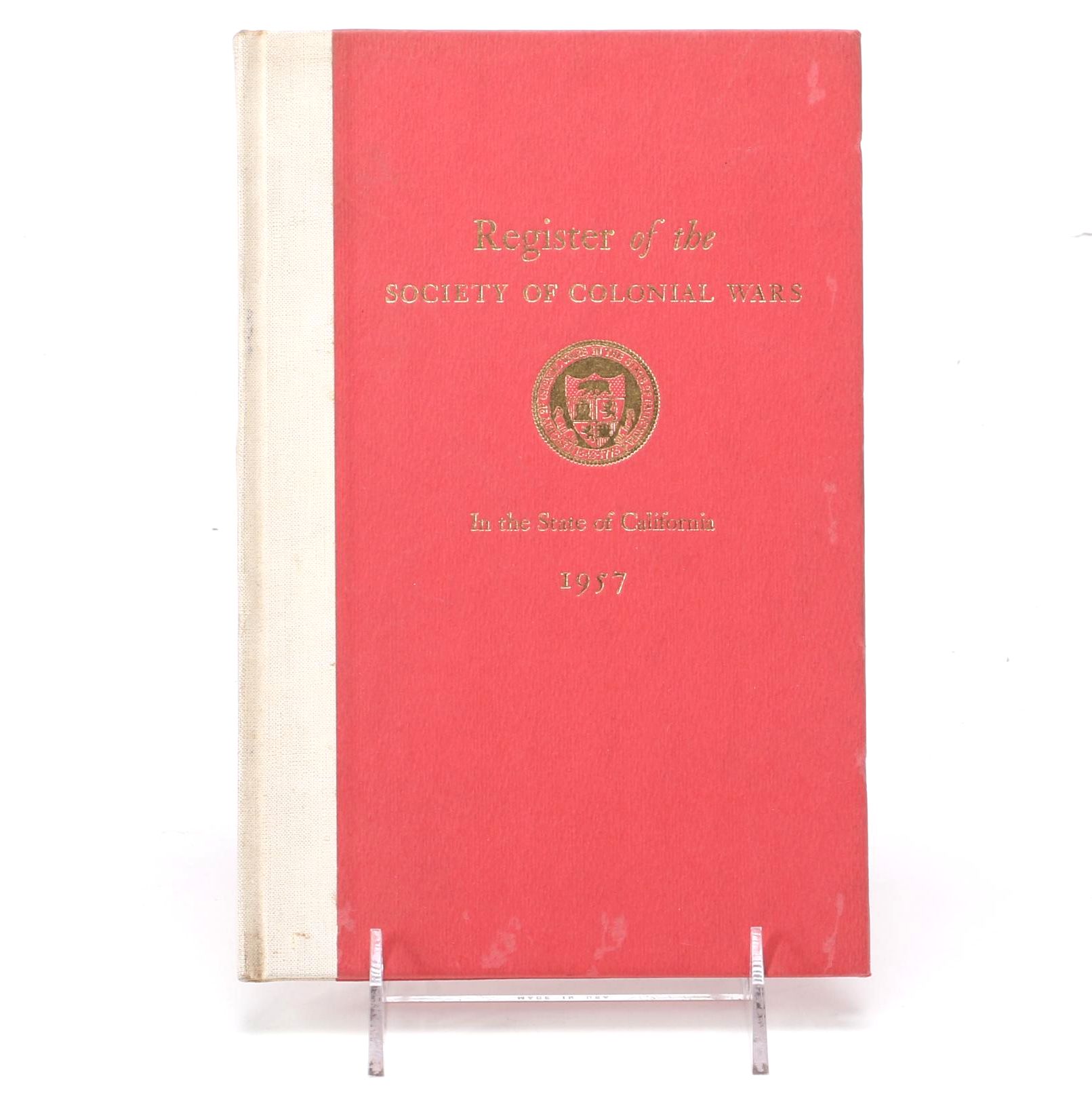 1957 "Register of the Society of Colonial Wars in the State of California"