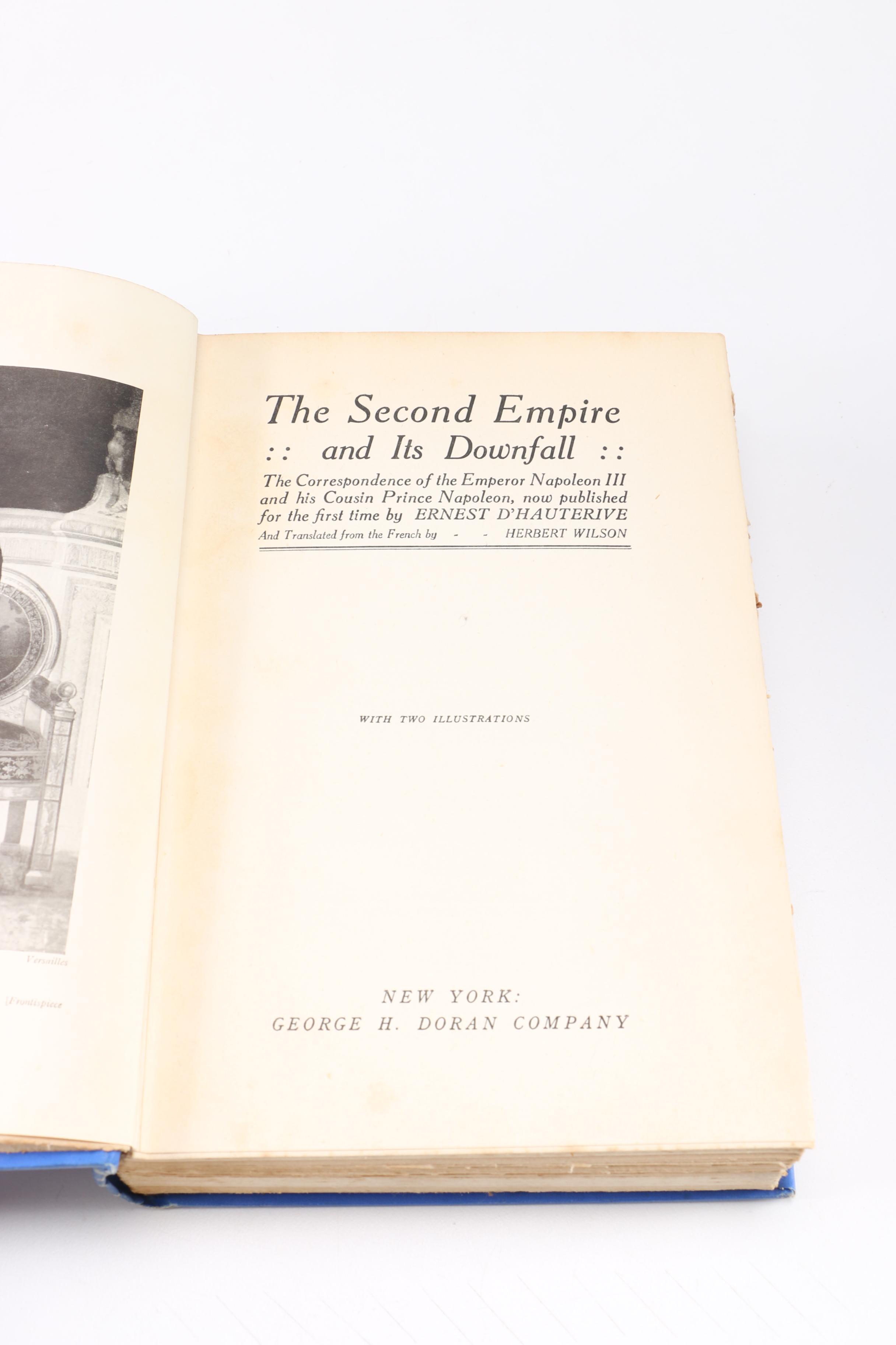 1923 Ernest D'Hauterive "The Second Empire and Its Downfall"