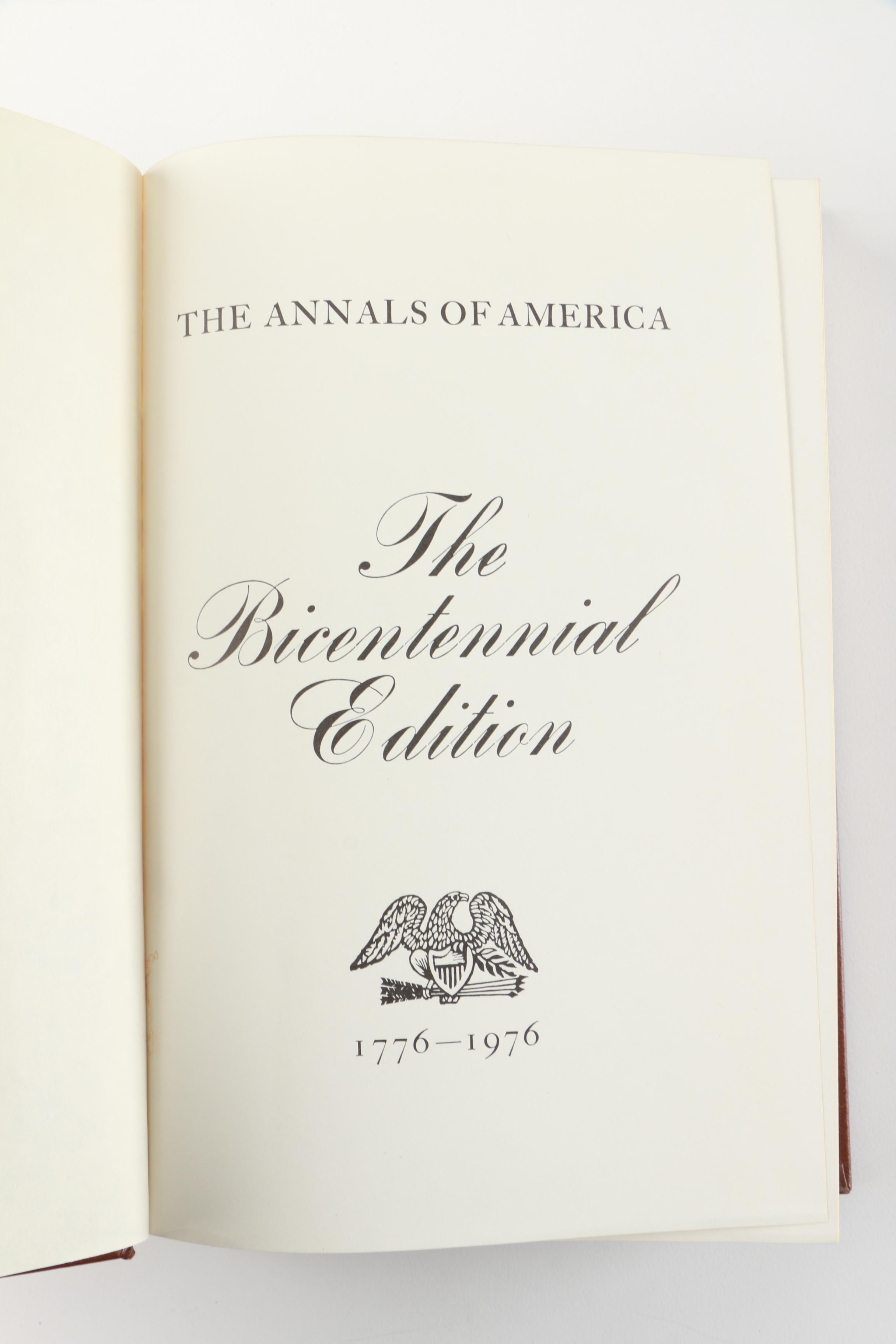 "The Annals of America The Bicentennial Edition 1776-1976"