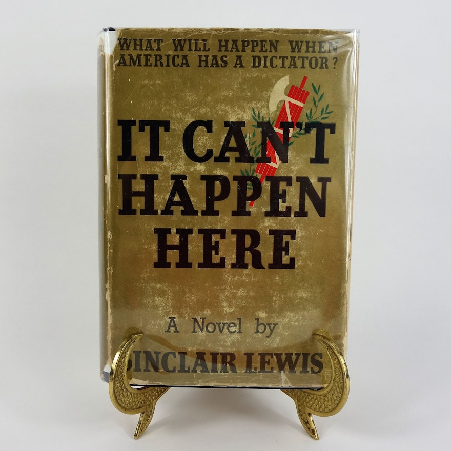 1935 "It Can't Happen Here" by Sinclair Lewis