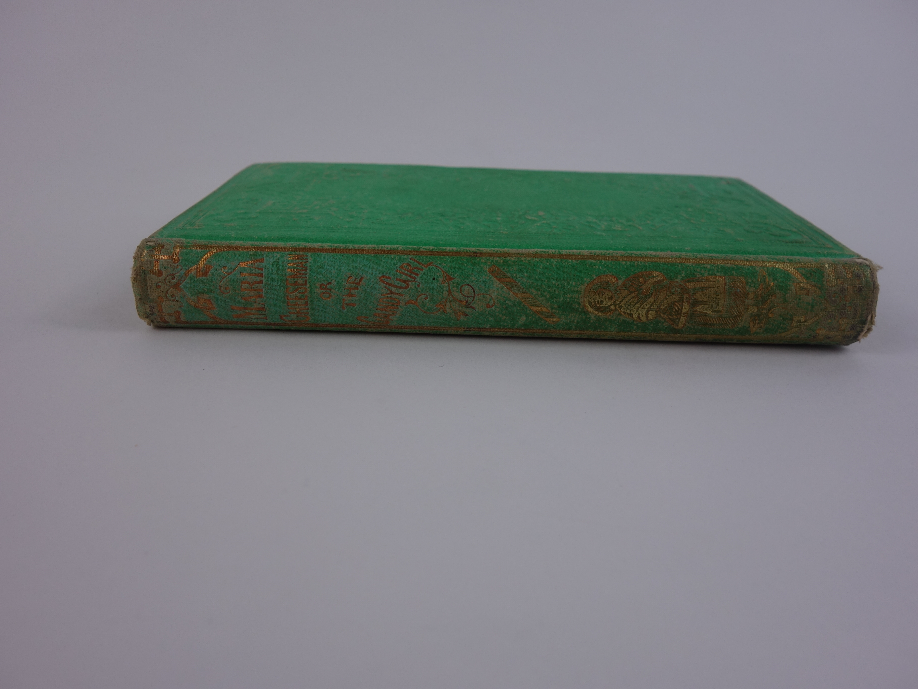 1855 First Edition "Maria Cheeseman: Or The Candy Girl"