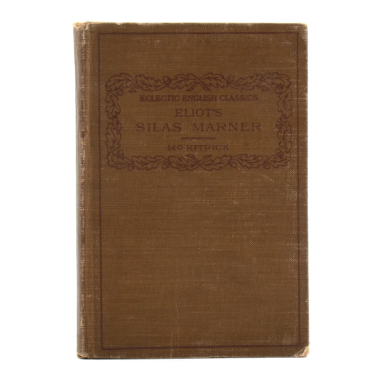 Antique Hardcover Books Including "Silas Marner" by George Eliot