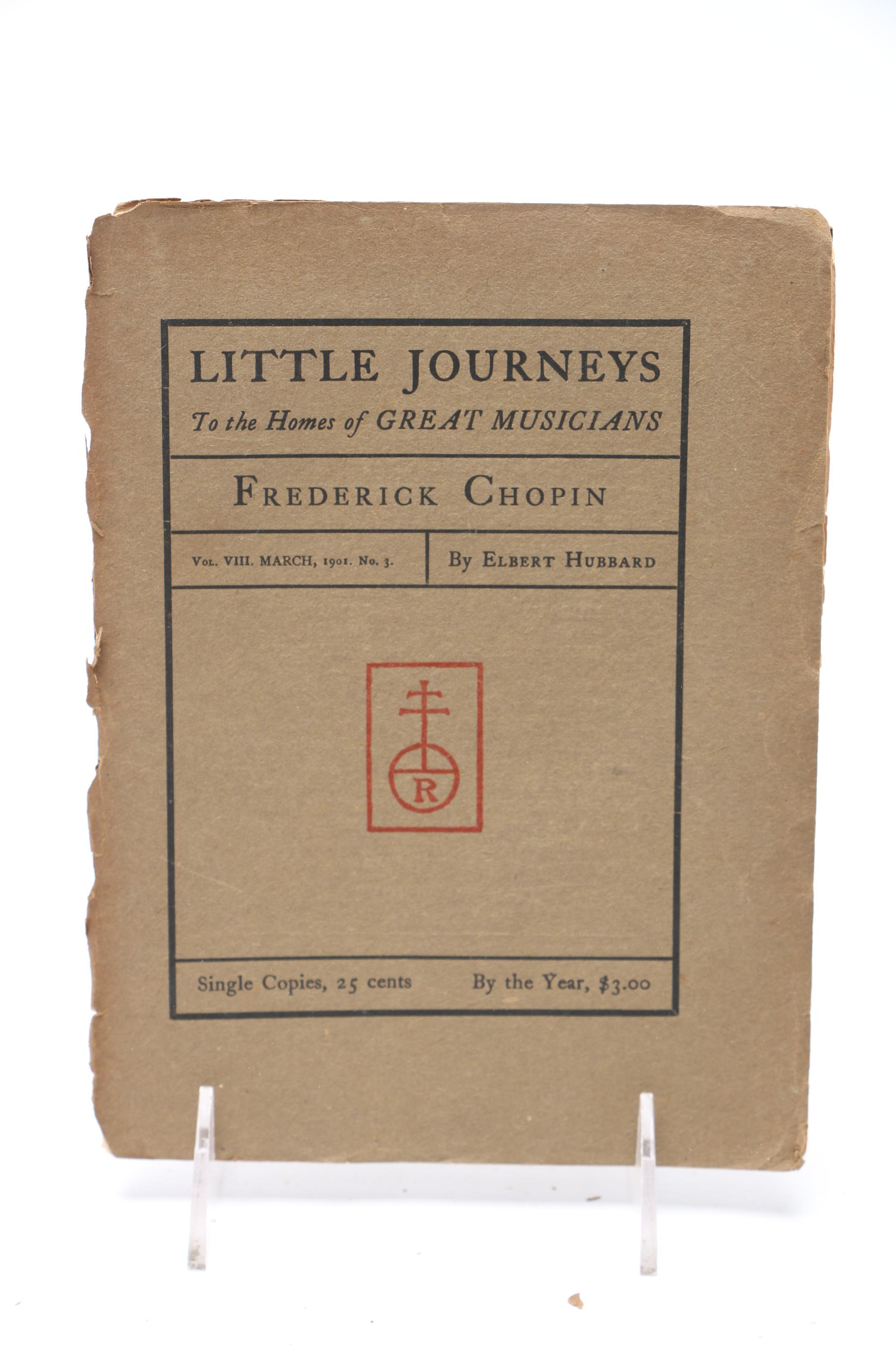 1901 "Little Journeys To The Homes of Great Musicians" Series by Elbert Hubbard